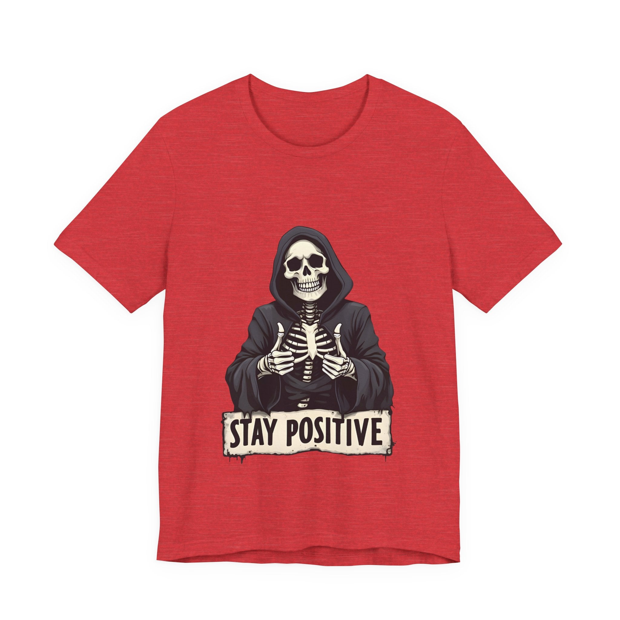 Unisex Skeleton Tee - Stay Positive Graphic T-Shirt, Halloween Apparel, Unique Gift for Friends, Casual Wear, Trendy Graphics