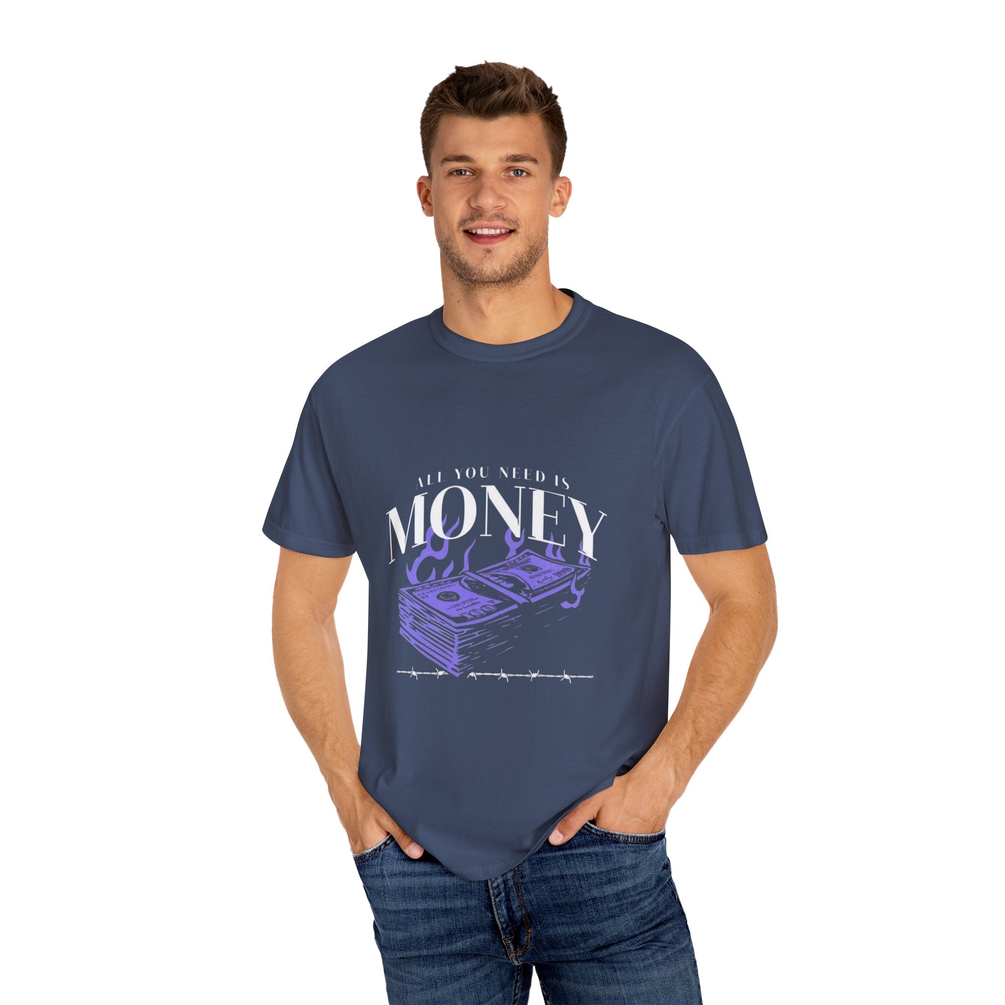 All You Need is Money T-Shirt, Motivational Tee, Unisex Graphic Shirt, Casual Wear, Gift for Entrepreneurs, Money Lover Apparel