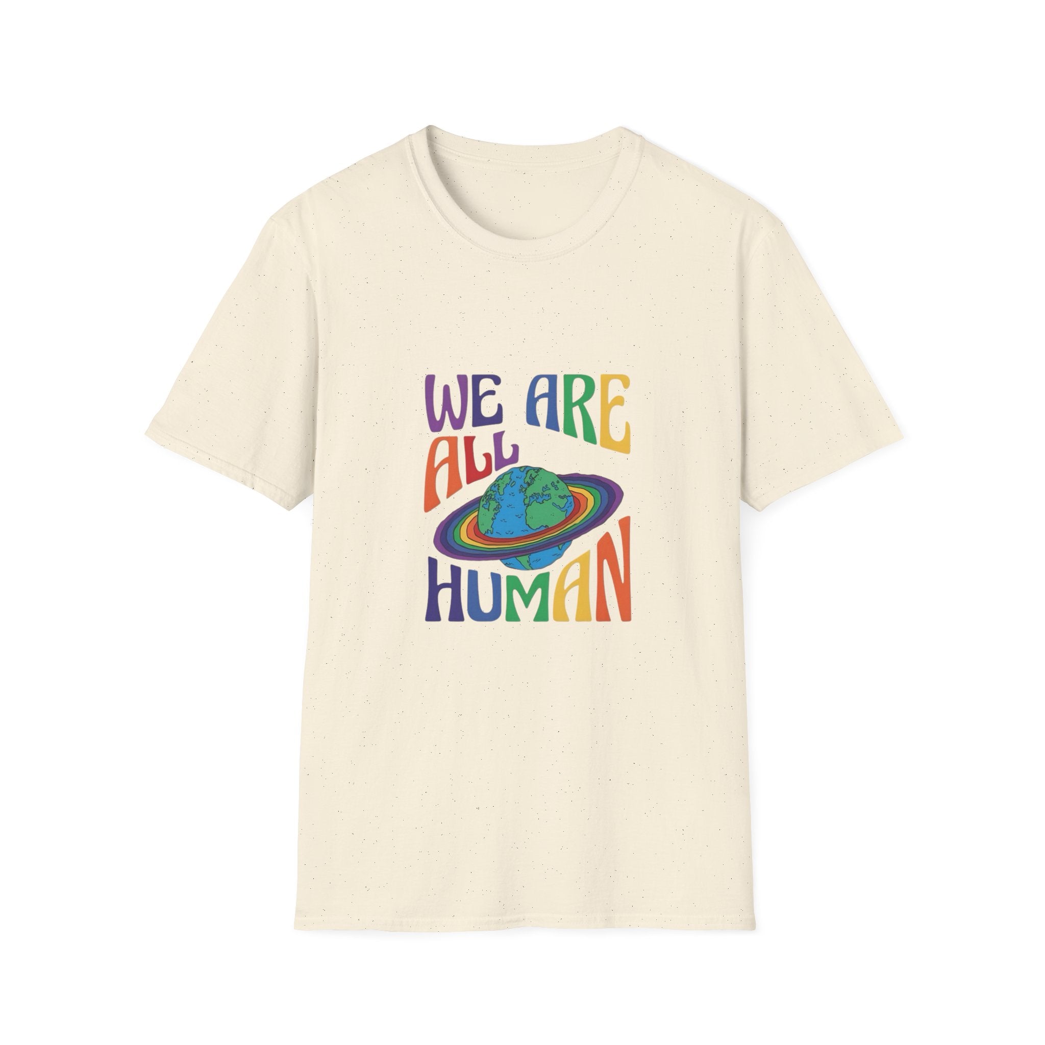 We Are All Human T-Shirt — Rainbow Earth Inclusion Tee