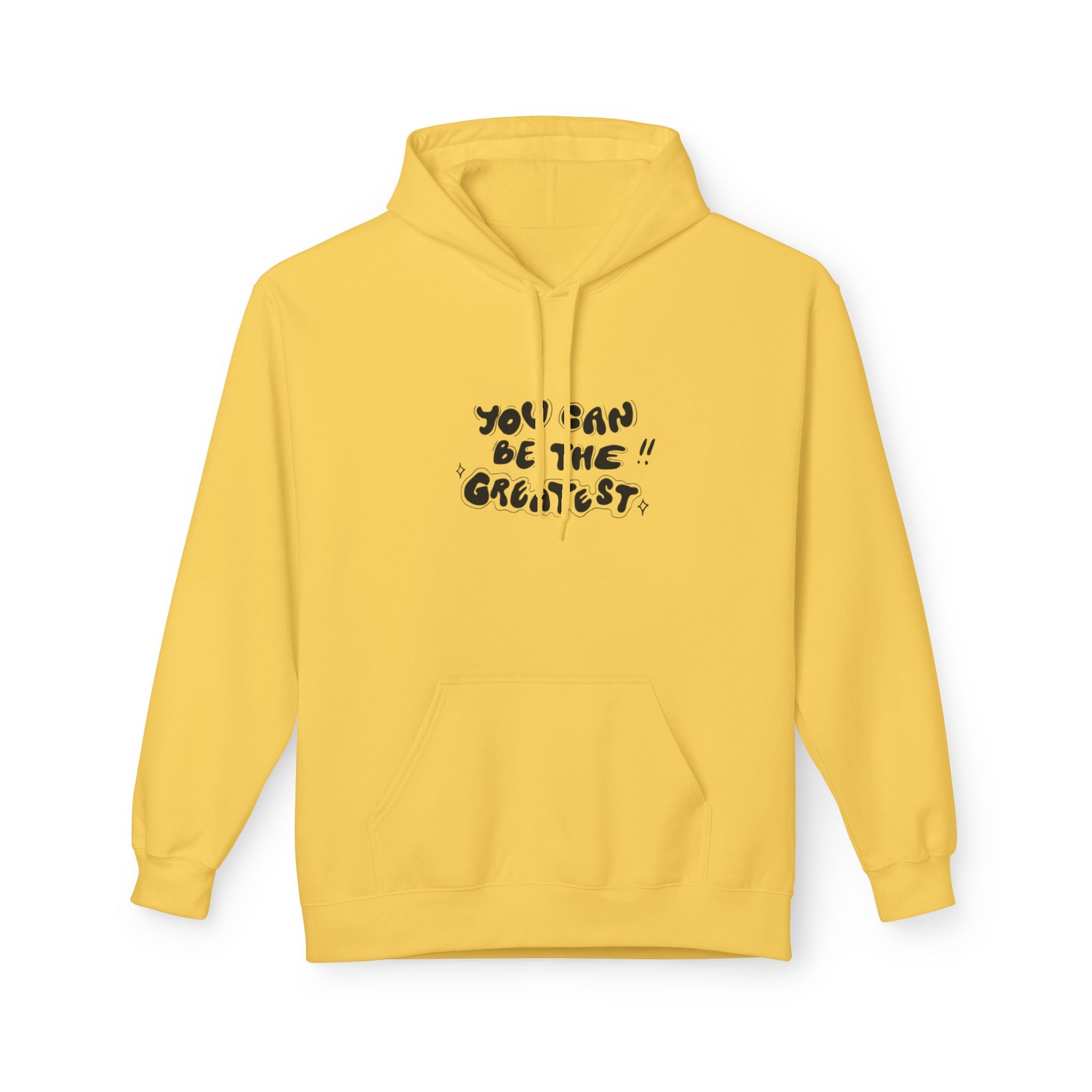 Inspirational "You Can Be the Greatest" Hoodie
