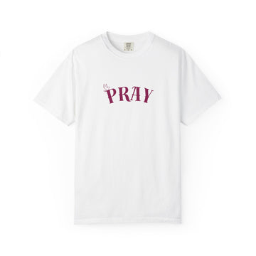 Pray Graphic T-Shirt — "Pray" Front & Praying Hands Back Spiritual Tee