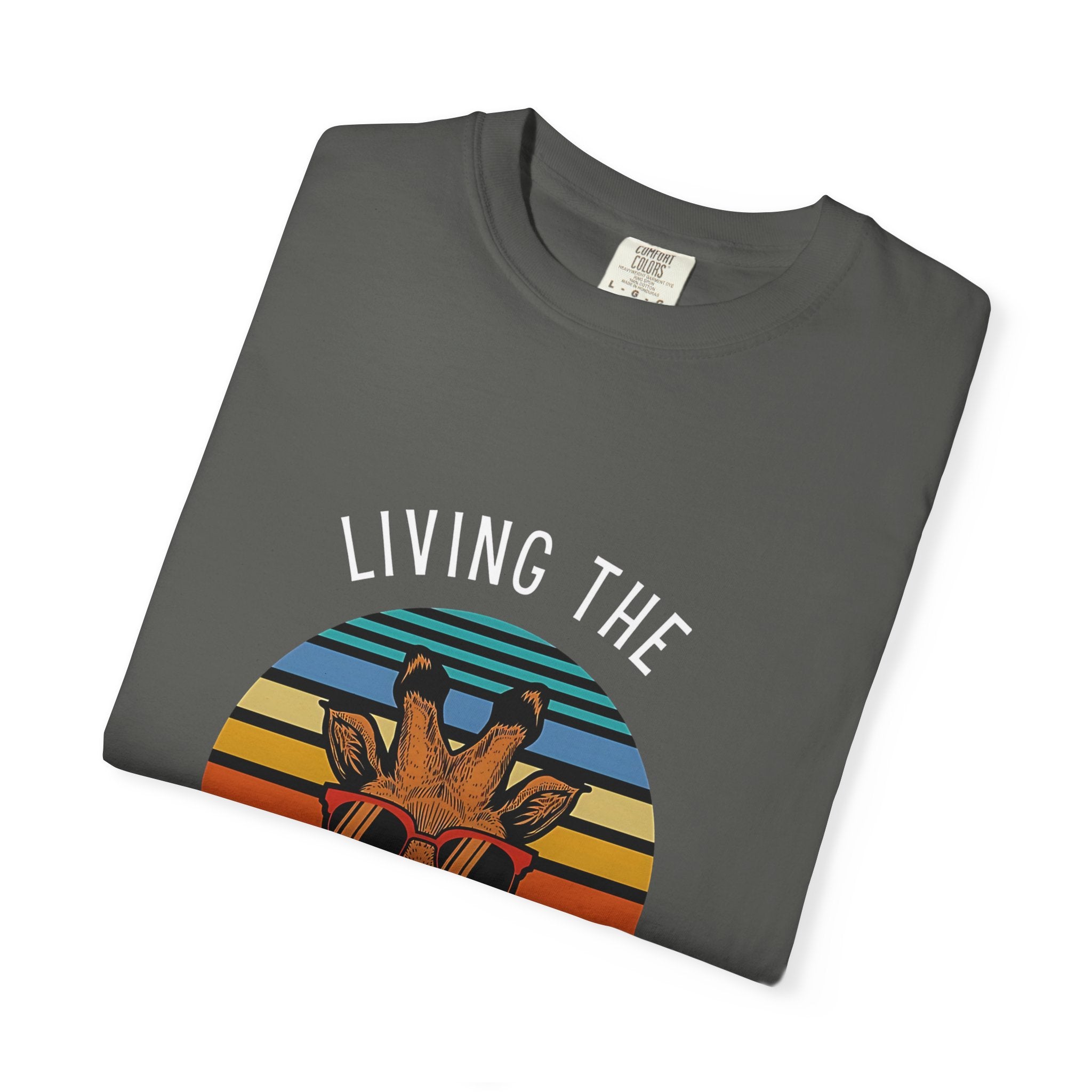 Living The High Life Giraffe T-Shirt | Unisex Garment-Dyed Tee, Trendy Animal Shirt, Birthday Gift, Casual Wear, Summer Style