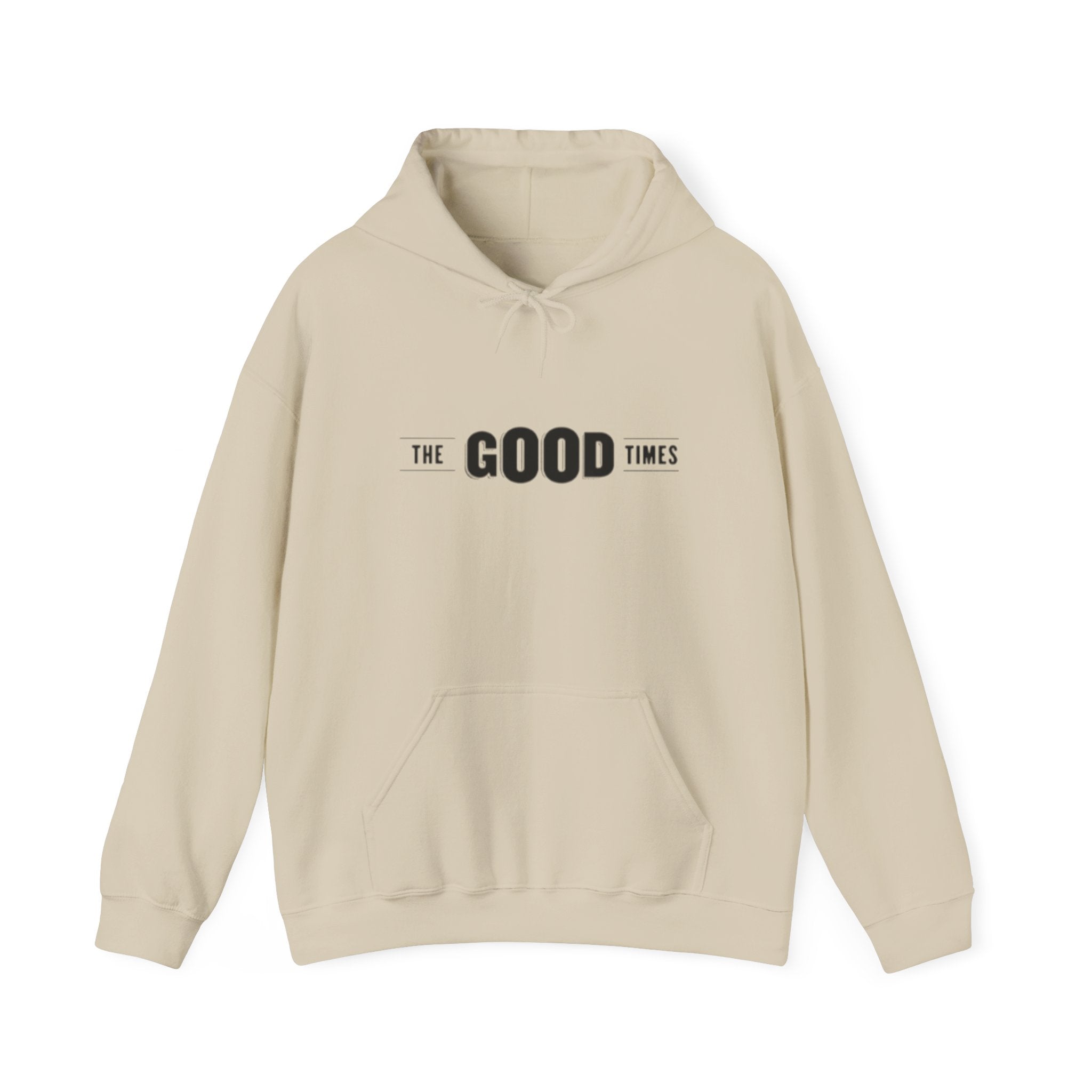 The Good Times Hoodie — Minimal Retro Slogan Pullover