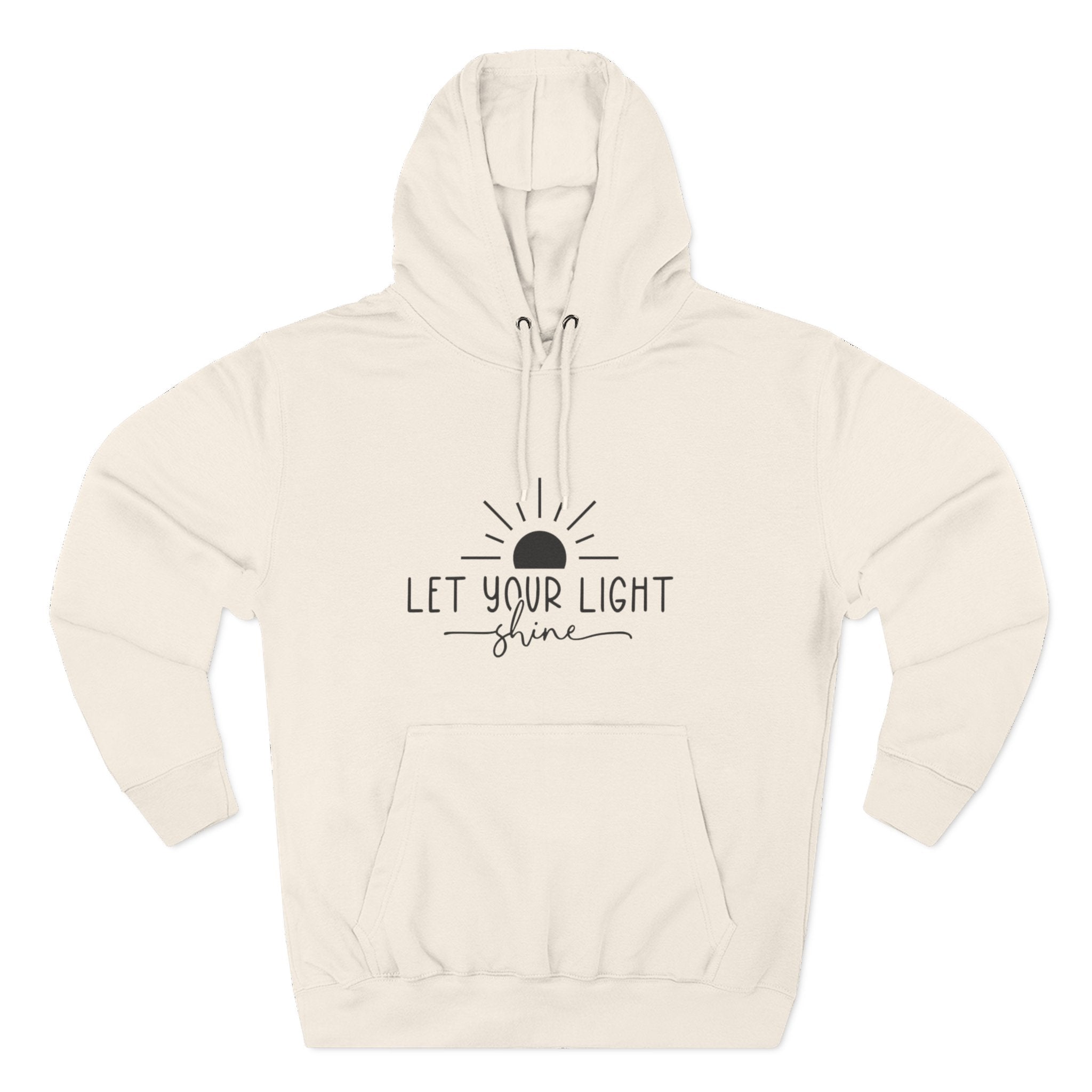 Inspirational Fleece Hoodie - Let Your Light Shine, Cozy Sweatshirt, Motivational Apparel, Perfect Gift for Friends, Self-Care, Fall Outfit