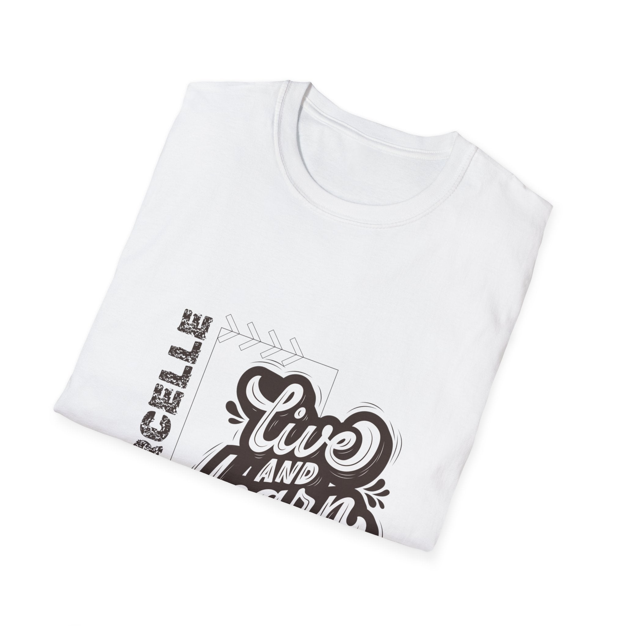 Live and Learn Unisex Softstyle T-Shirt