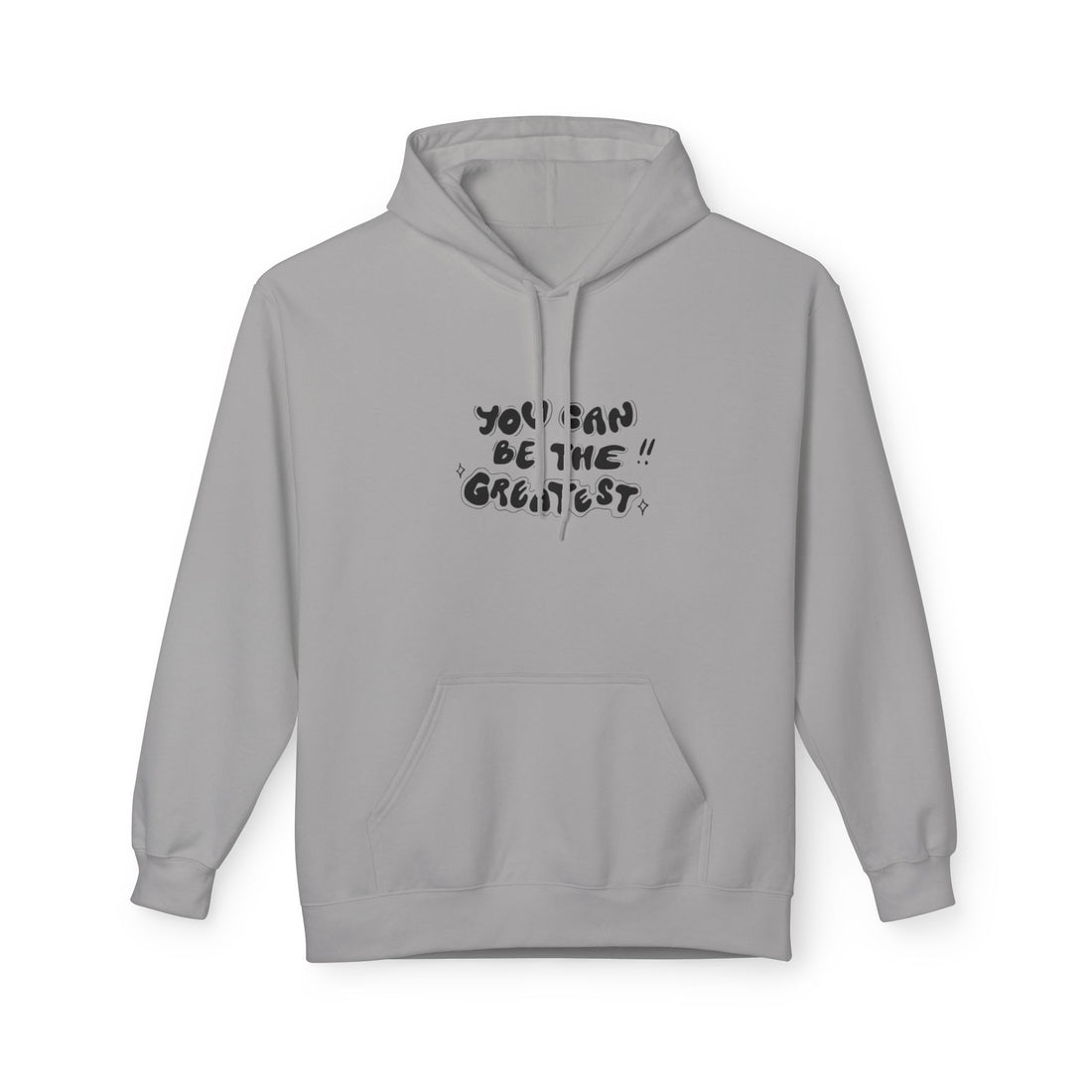 Inspirational "You Can Be the Greatest" Hoodie