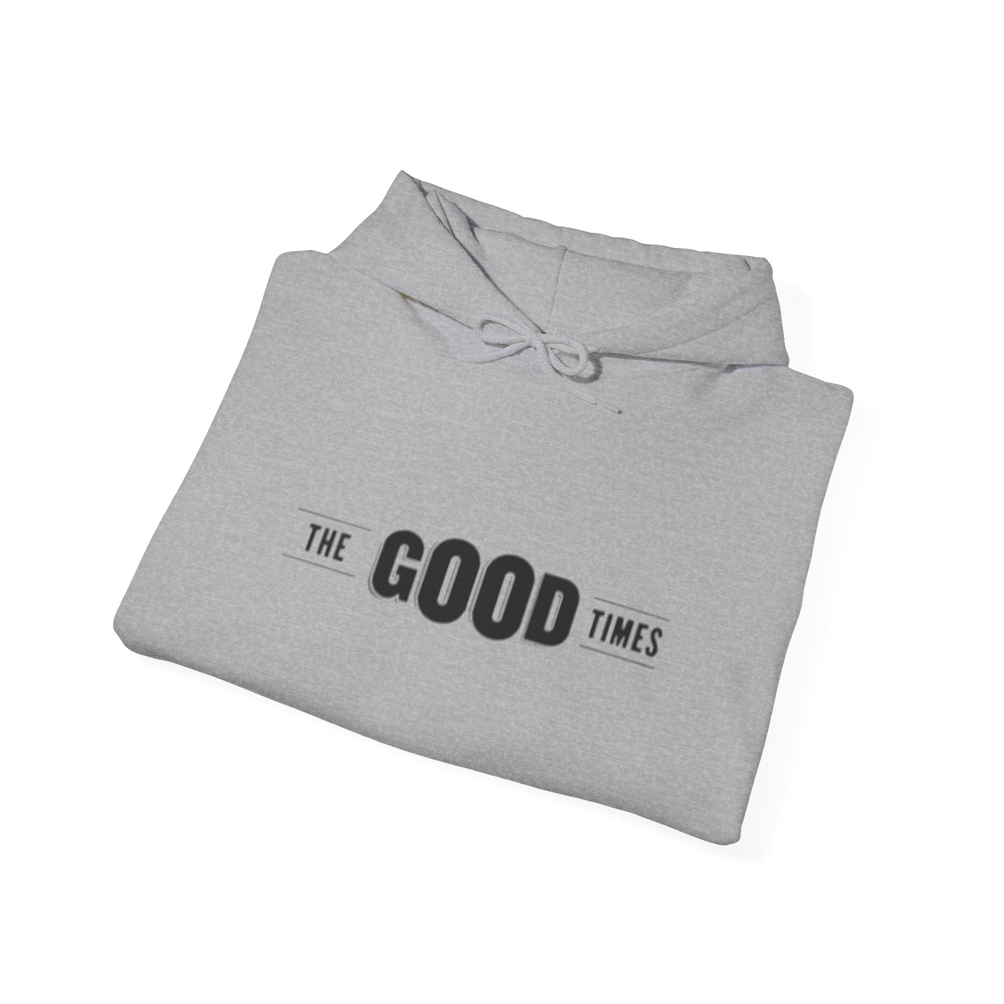 The Good Times Hoodie — Minimal Retro Slogan Pullover