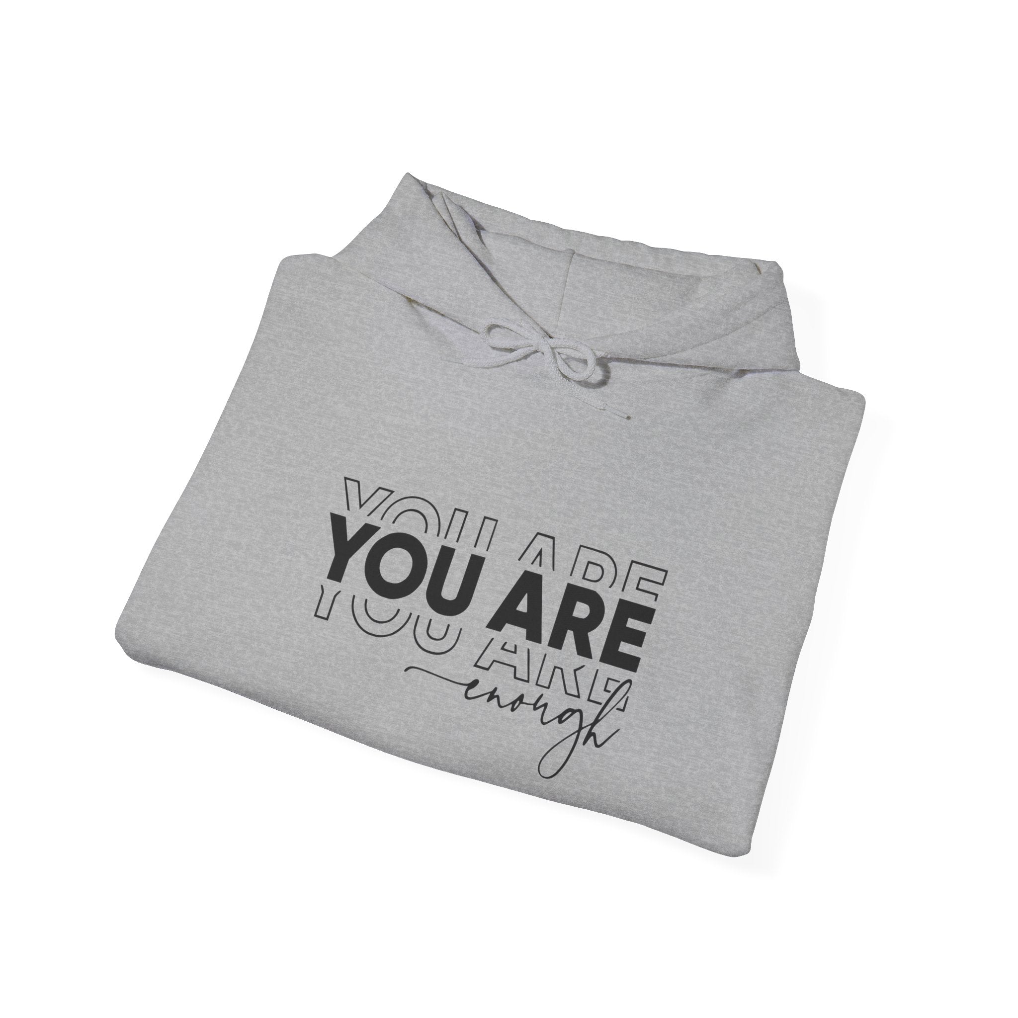 Unisex Heavy Blend™ Hoodie - You Are Enough Inspirational Sweatshirt, Motivational Gift, Casual Wear, Self-Love Hoodie, Cozy Fashion