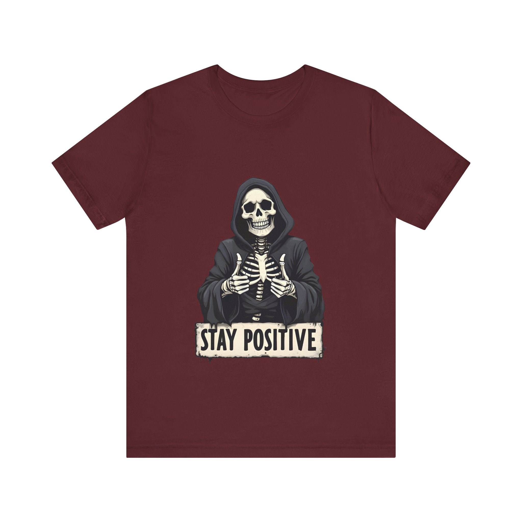 Unisex Skeleton Tee - Stay Positive Graphic T-Shirt, Halloween Apparel, Unique Gift for Friends, Casual Wear, Trendy Graphics