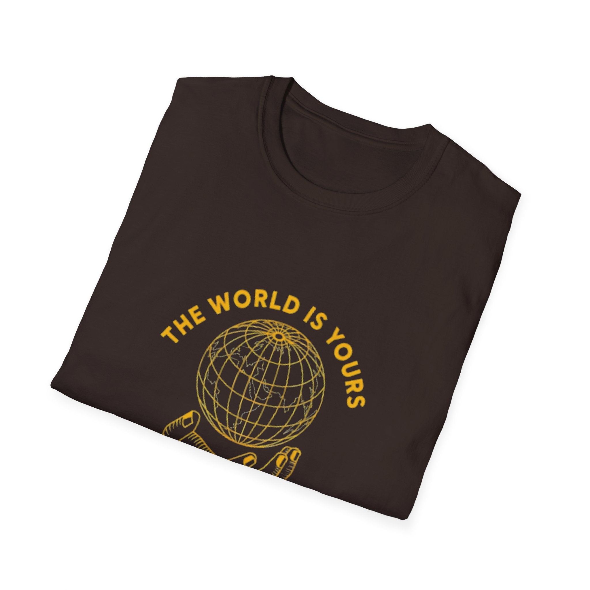 T-Shirt — “The World Is Yours, Dream Big” Inspirational Globe Design