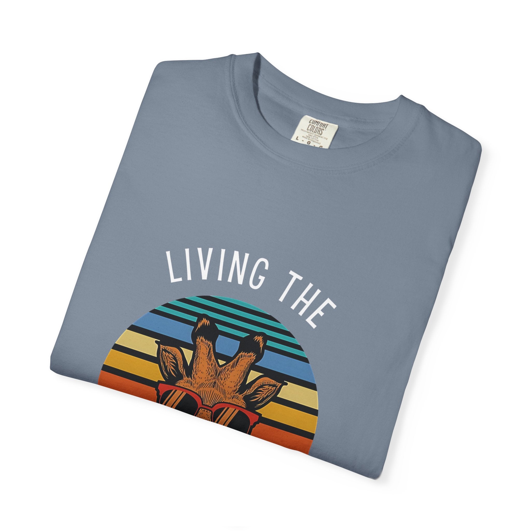 Living The High Life Giraffe T-Shirt | Unisex Garment-Dyed Tee, Trendy Animal Shirt, Birthday Gift, Casual Wear, Summer Style