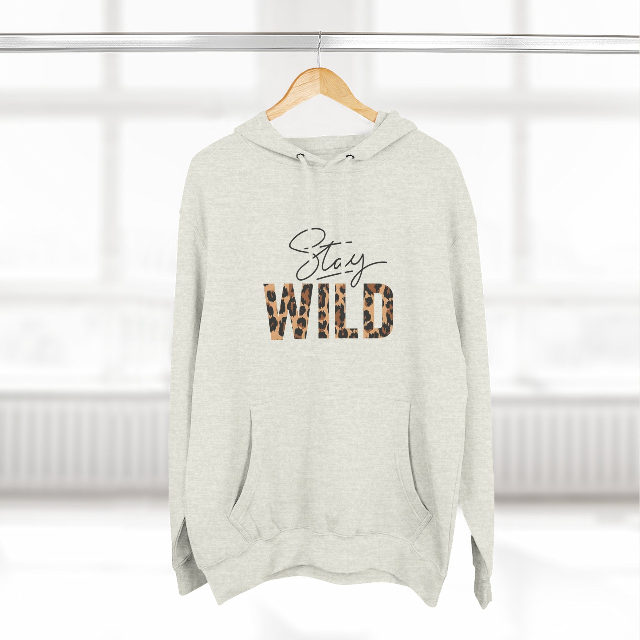Stay Wild Fleece Hoodie - Cozy, Stylish, Perfect for Adventures, Great for Fall/Winter, Unique Gift Idea
