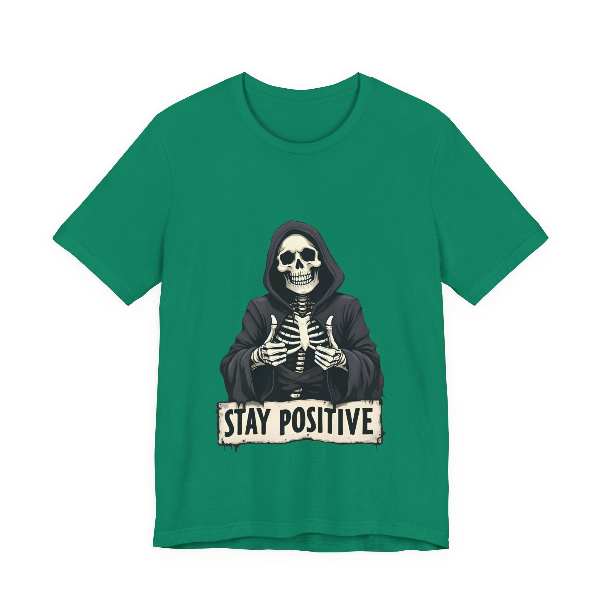 Unisex Skeleton Tee - Stay Positive Graphic T-Shirt, Halloween Apparel, Unique Gift for Friends, Casual Wear, Trendy Graphics