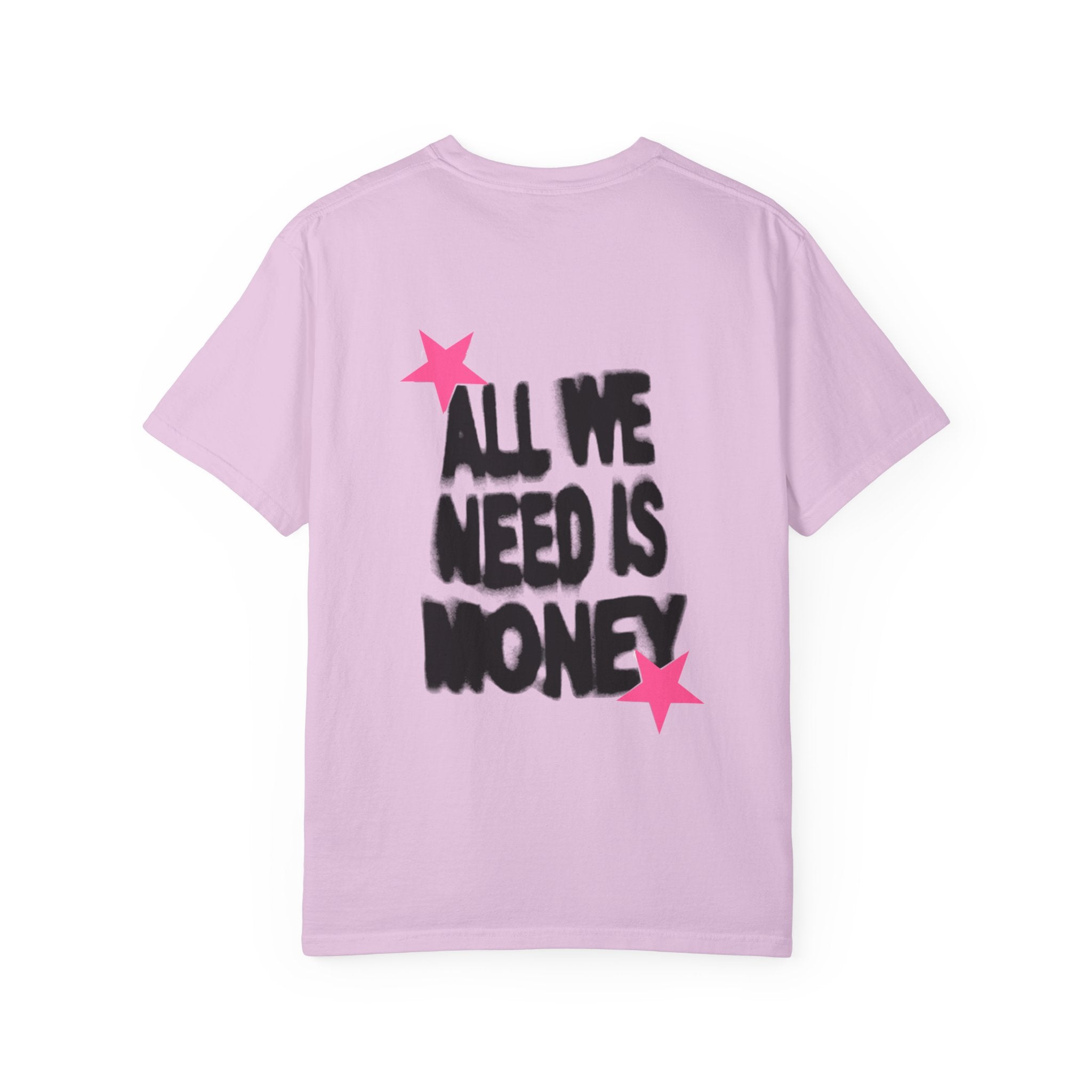 Money Graphic T-Shirt — "All We Need Is Money" Streetwear Tee