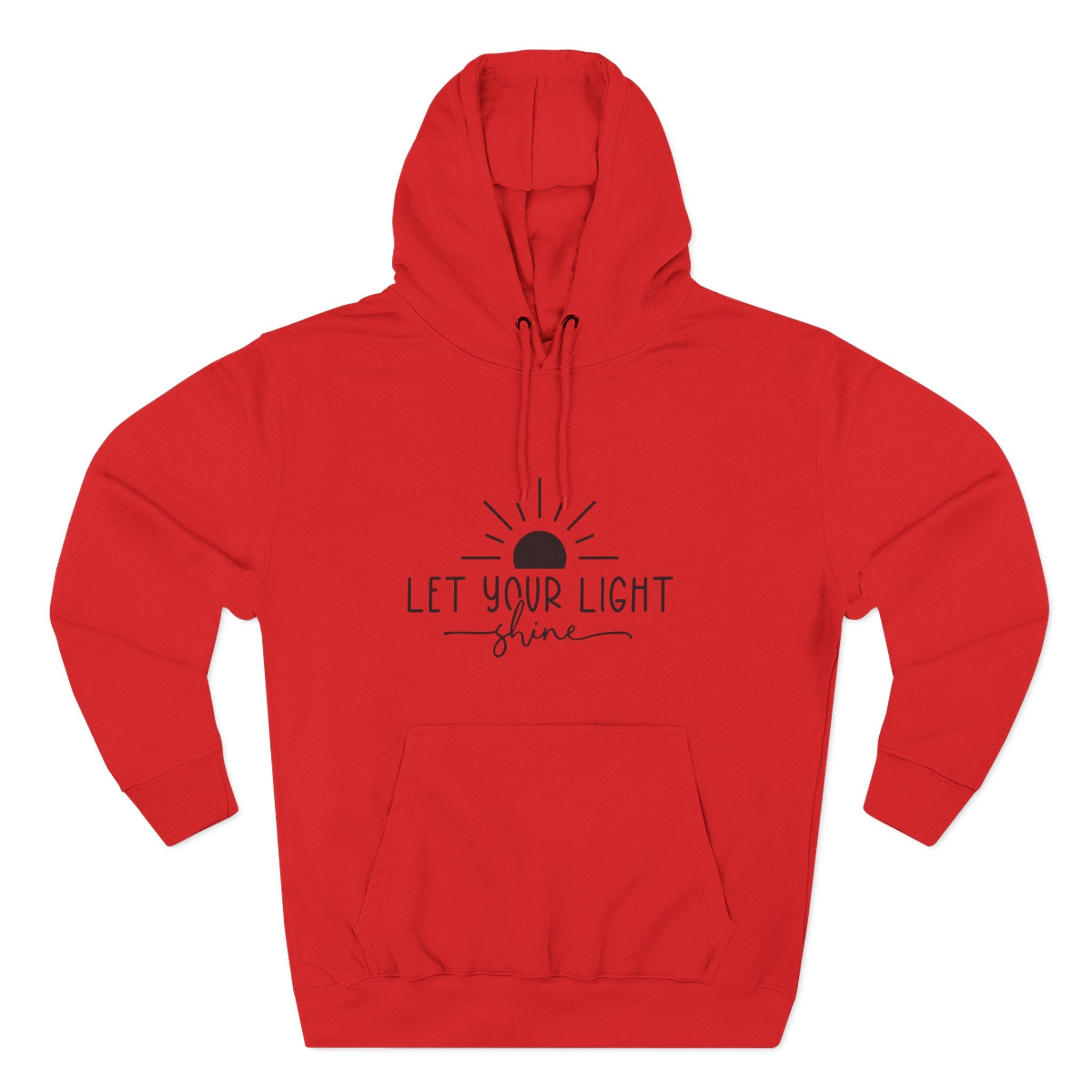 Inspirational Fleece Hoodie - Let Your Light Shine, Cozy Sweatshirt, Motivational Apparel, Perfect Gift for Friends, Self-Care, Fall Outfit