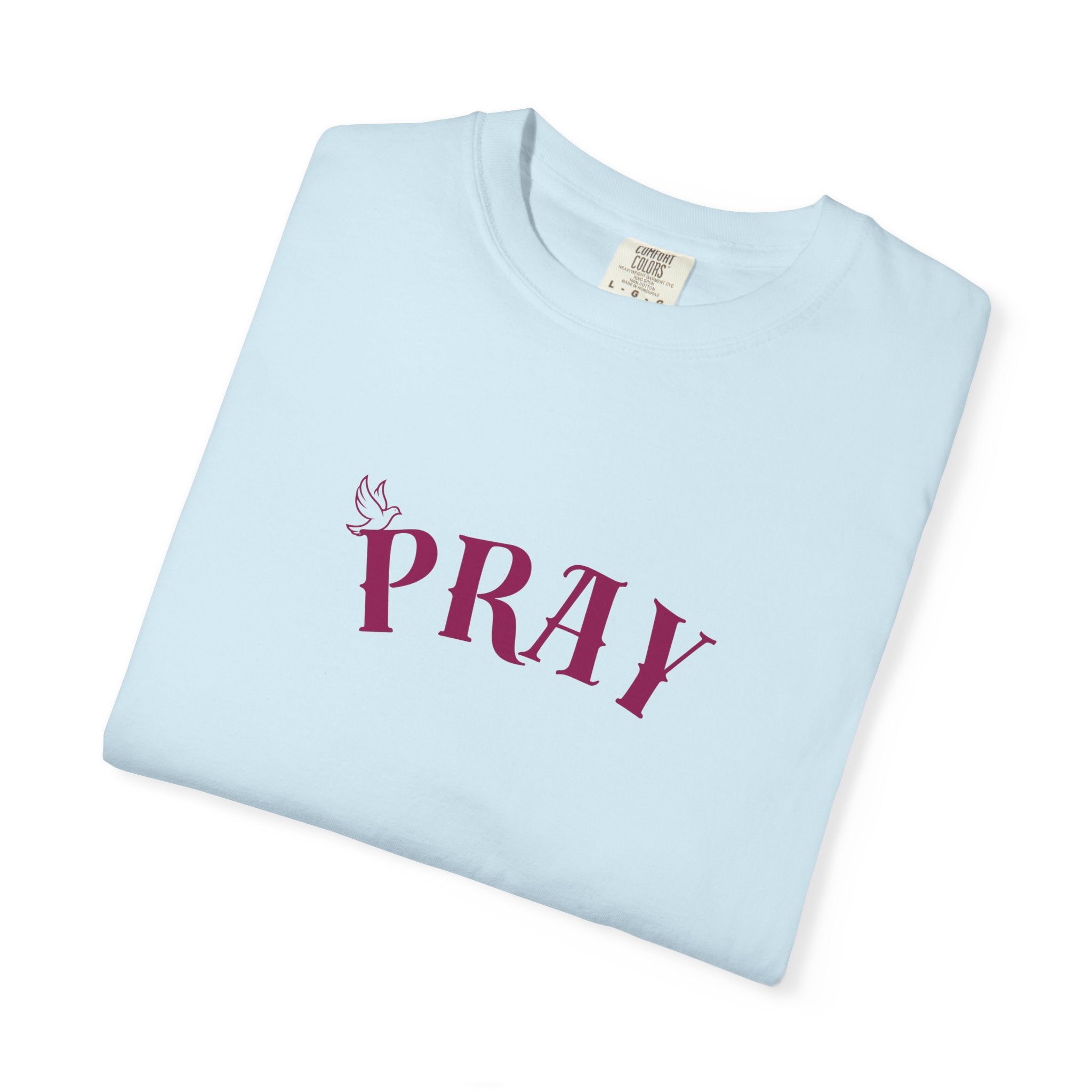 Pray Graphic T-Shirt — "Pray" Front & Praying Hands Back Spiritual Tee