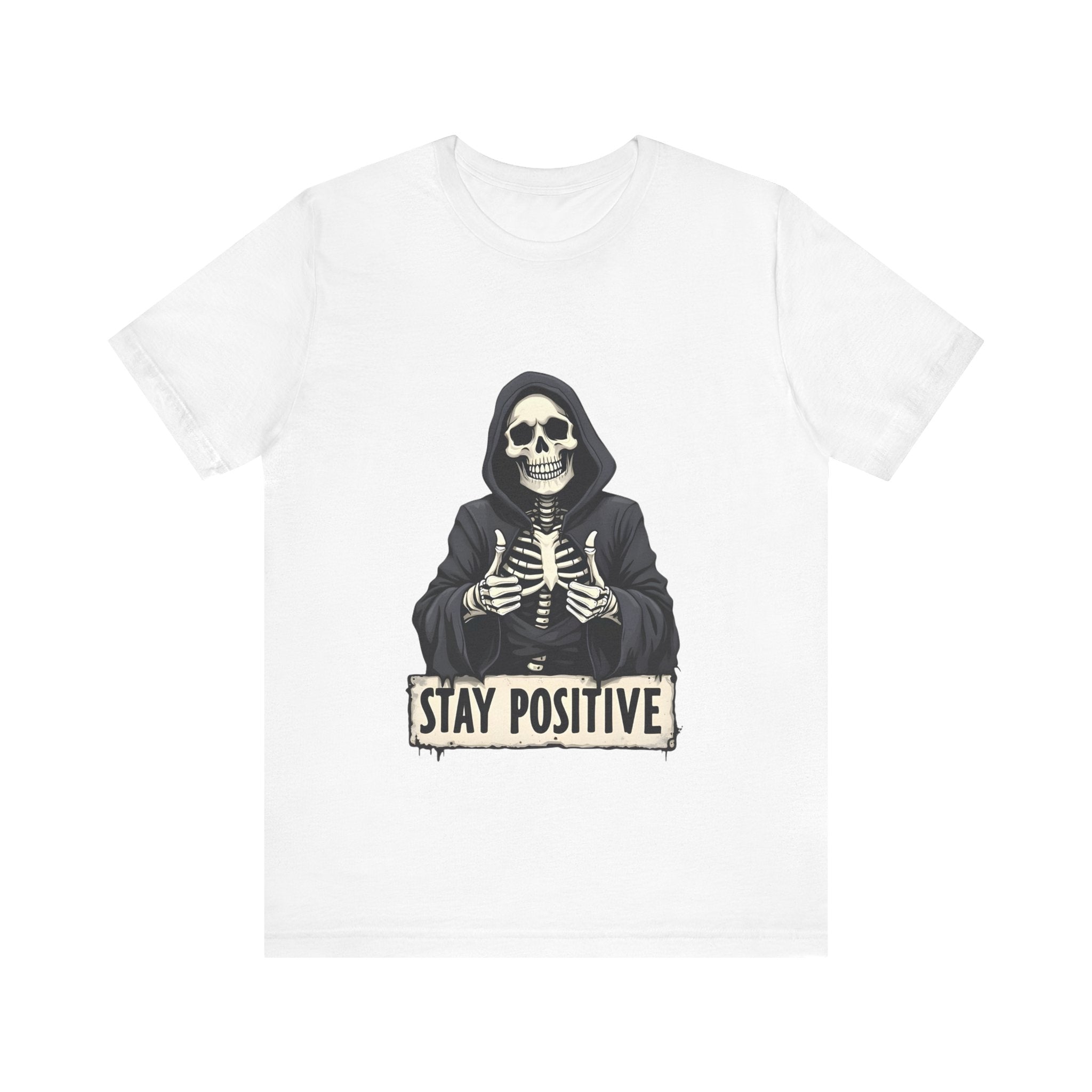 Unisex Skeleton Tee - Stay Positive Graphic T-Shirt, Halloween Apparel, Unique Gift for Friends, Casual Wear, Trendy Graphics