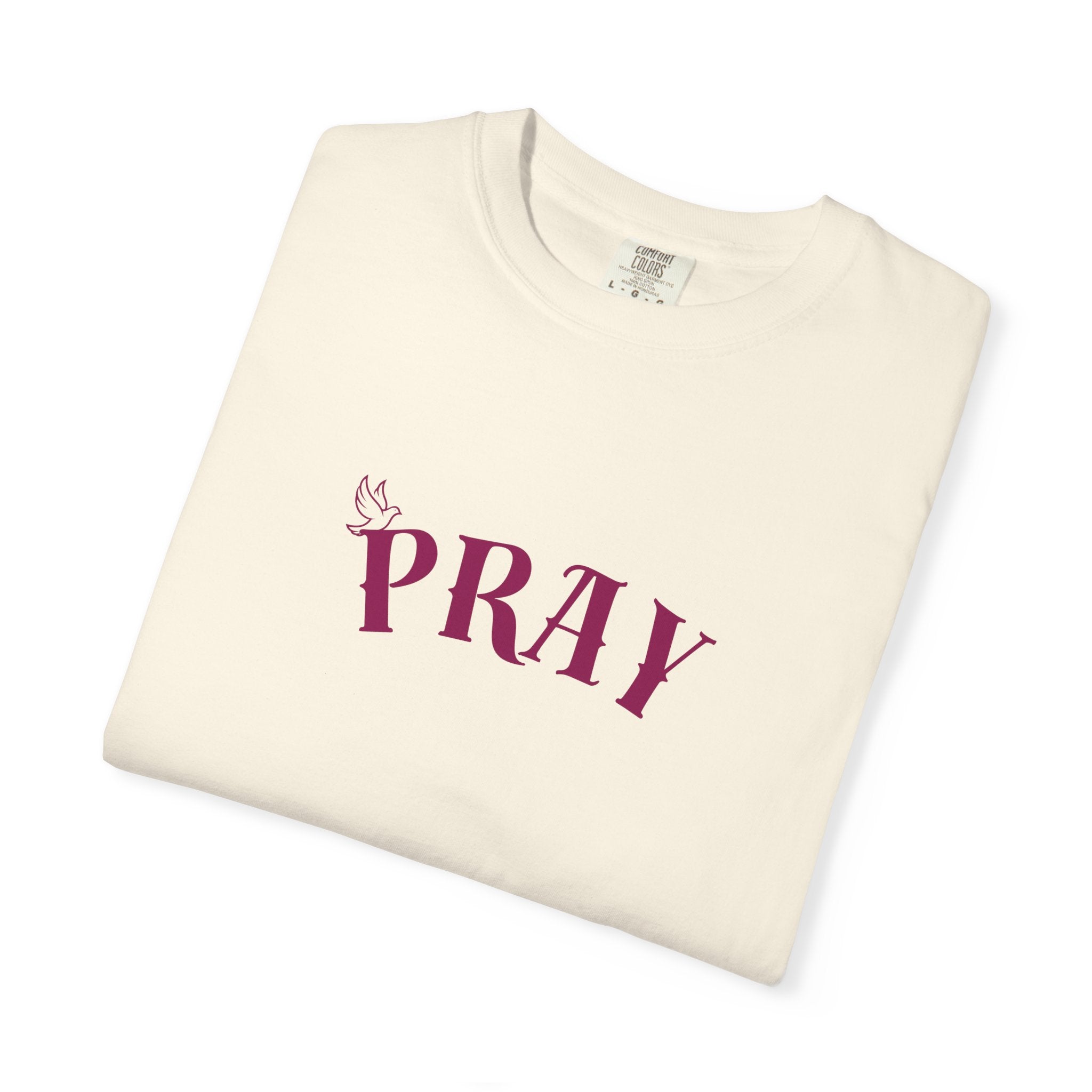 Pray Graphic T-Shirt — "Pray" Front & Praying Hands Back Spiritual Tee