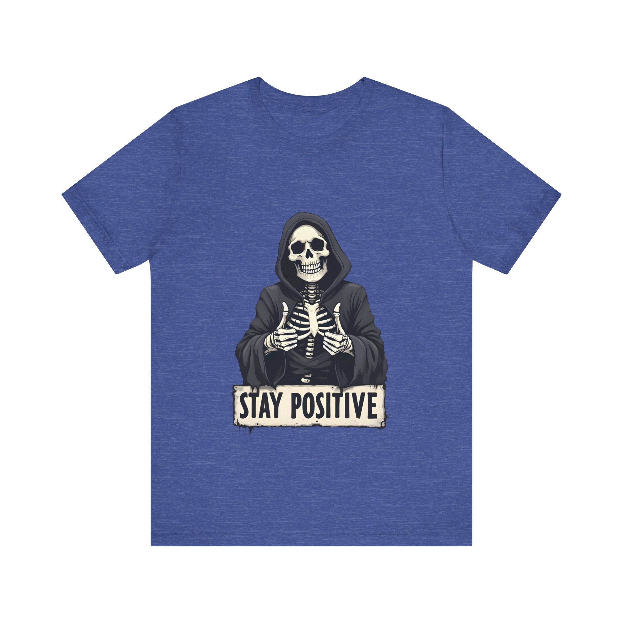 Unisex Skeleton Tee - Stay Positive Graphic T-Shirt, Halloween Apparel, Unique Gift for Friends, Casual Wear, Trendy Graphics