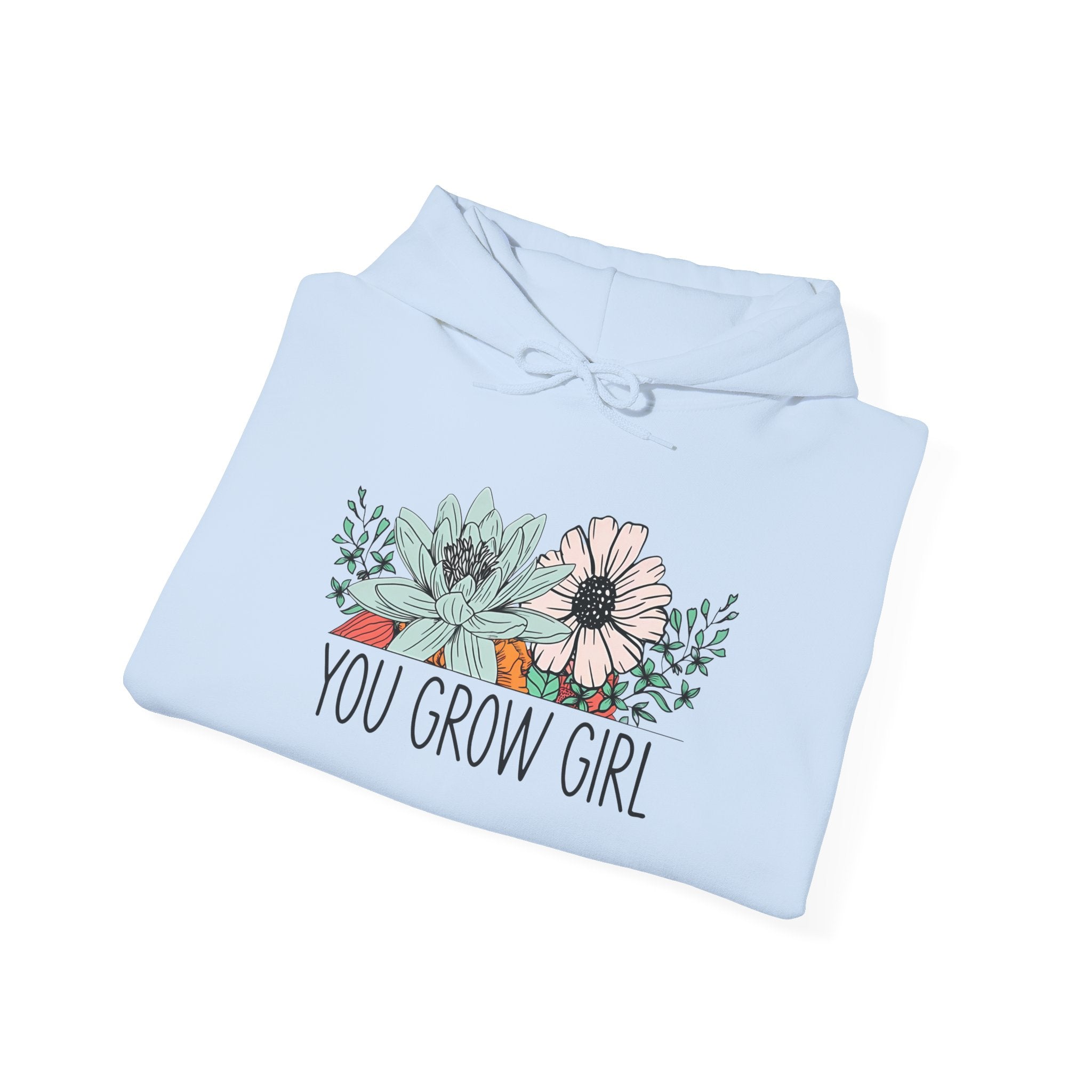 You Grow Girl Sweatshirt, Motivational Hoodie, Floral Sweatshirt, Inspirational Gift for Her, Spring Fashion Casual Wear