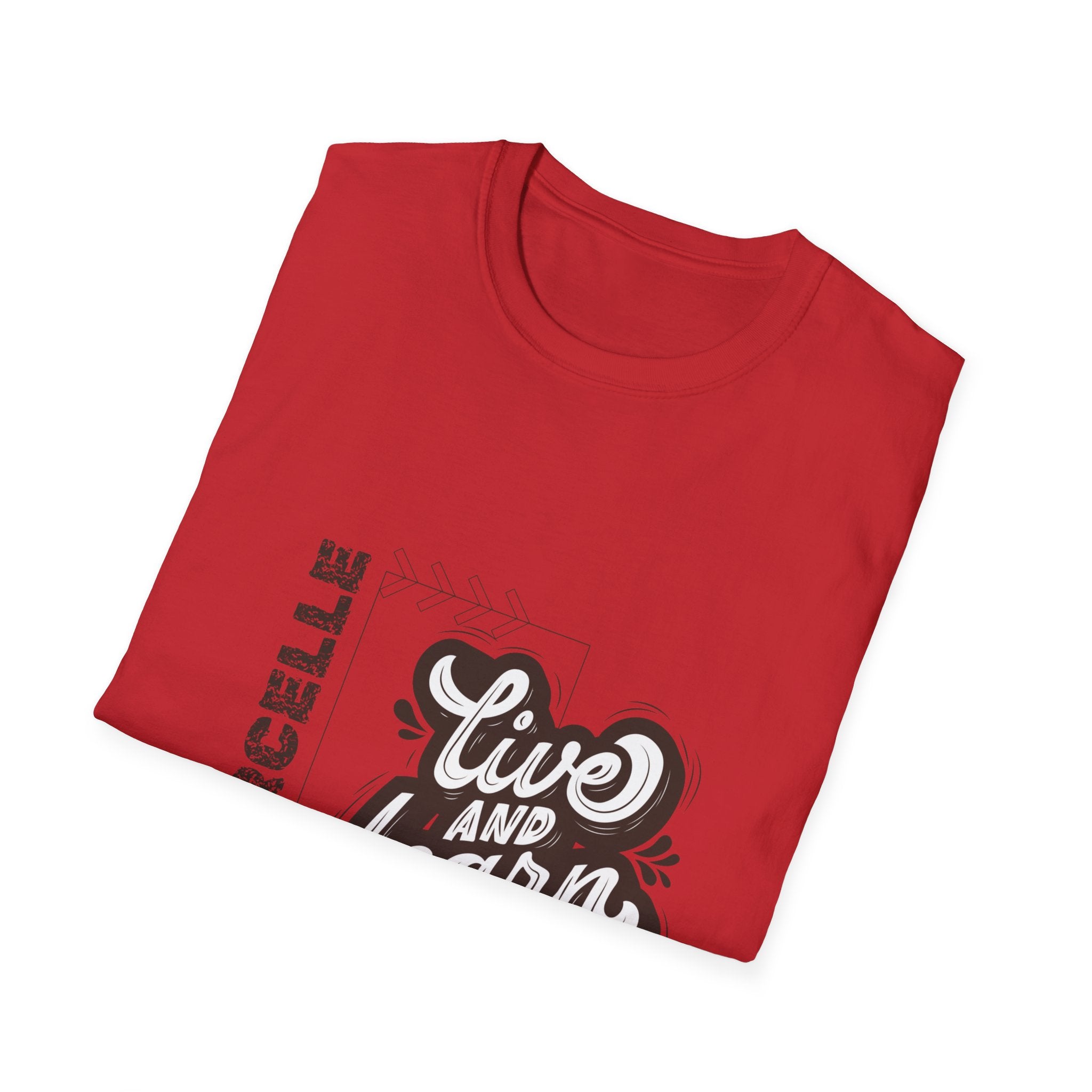 Live and Learn Unisex Softstyle T-Shirt