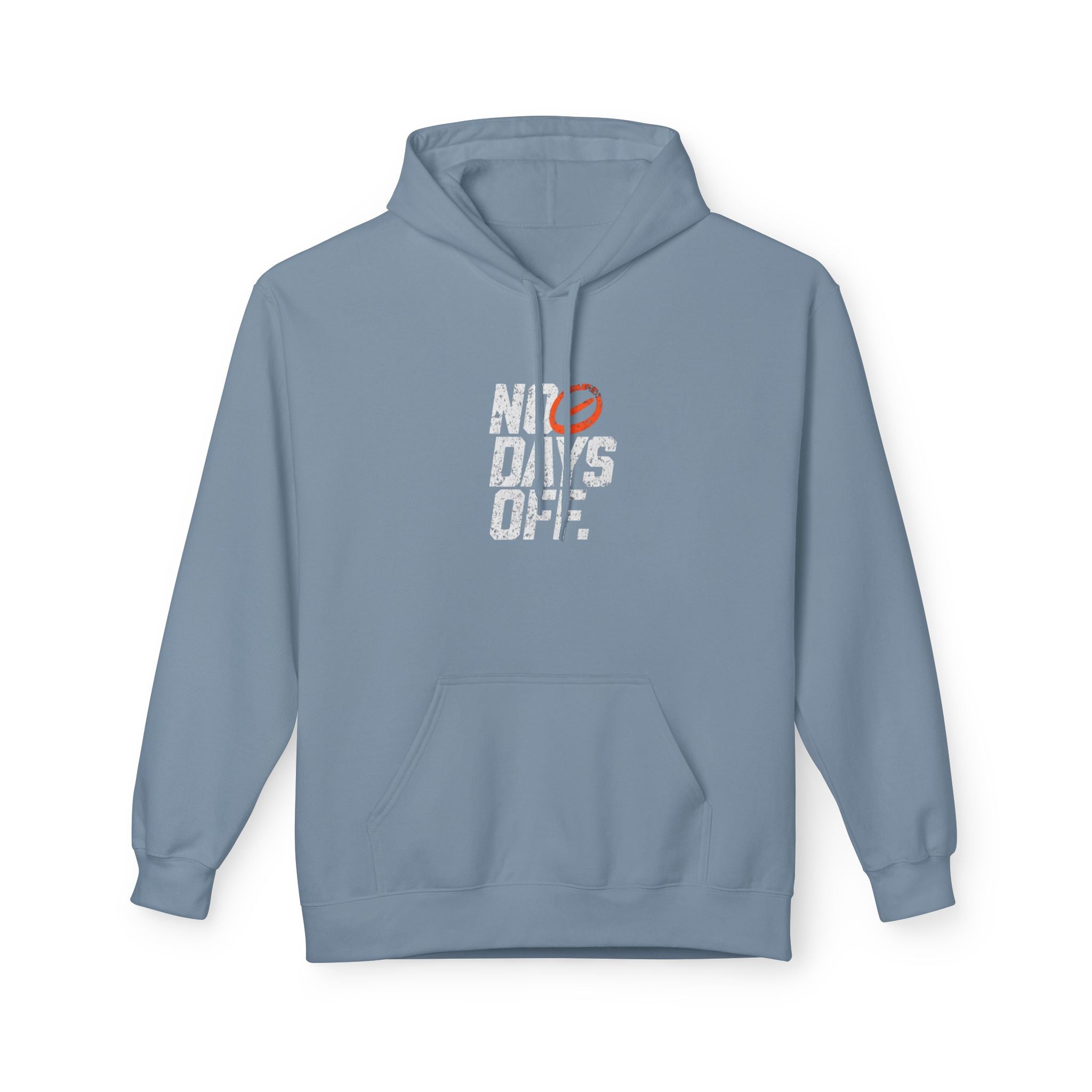 No Days Off Hoodie — Motivational Gym Fitness Pullover