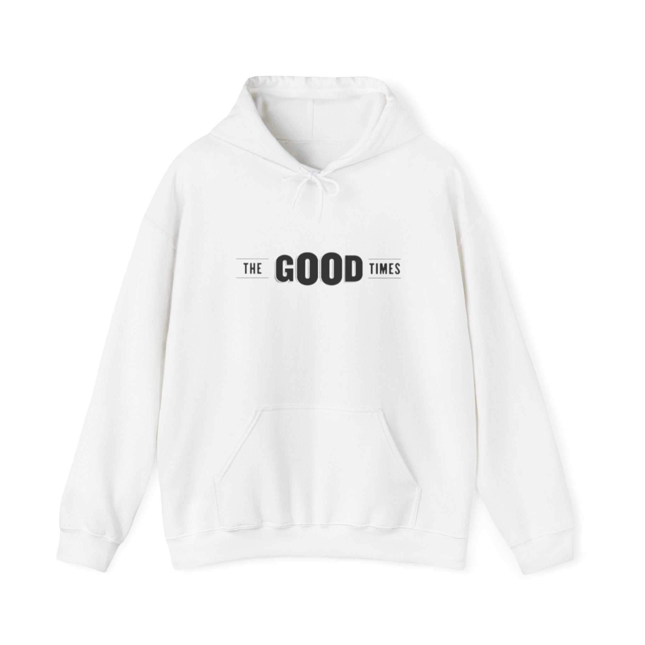 The Good Times Hoodie — Minimal Retro Slogan Pullover