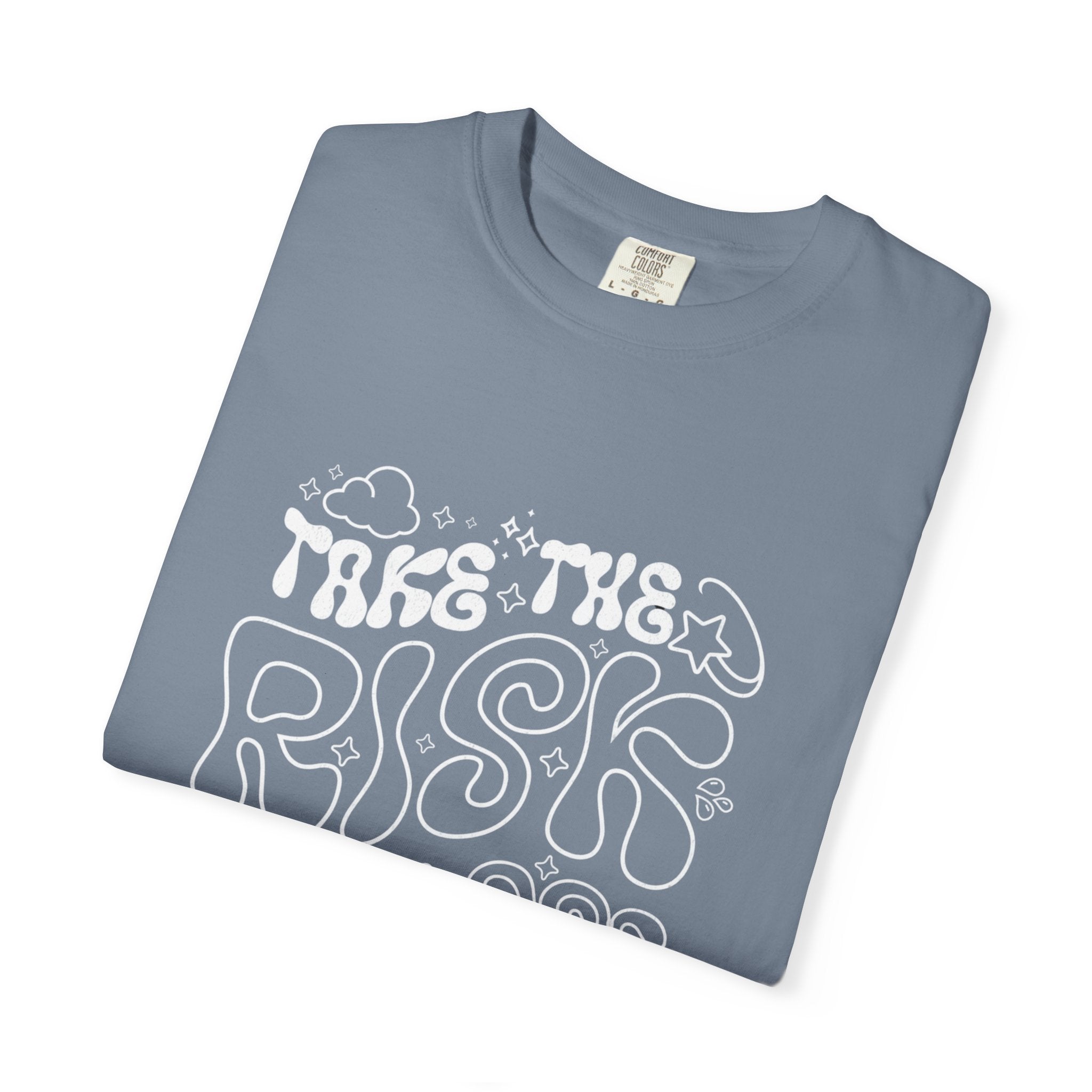 Motivational Unisex T-Shirt: 'Take the Risk or Lose the Chance'