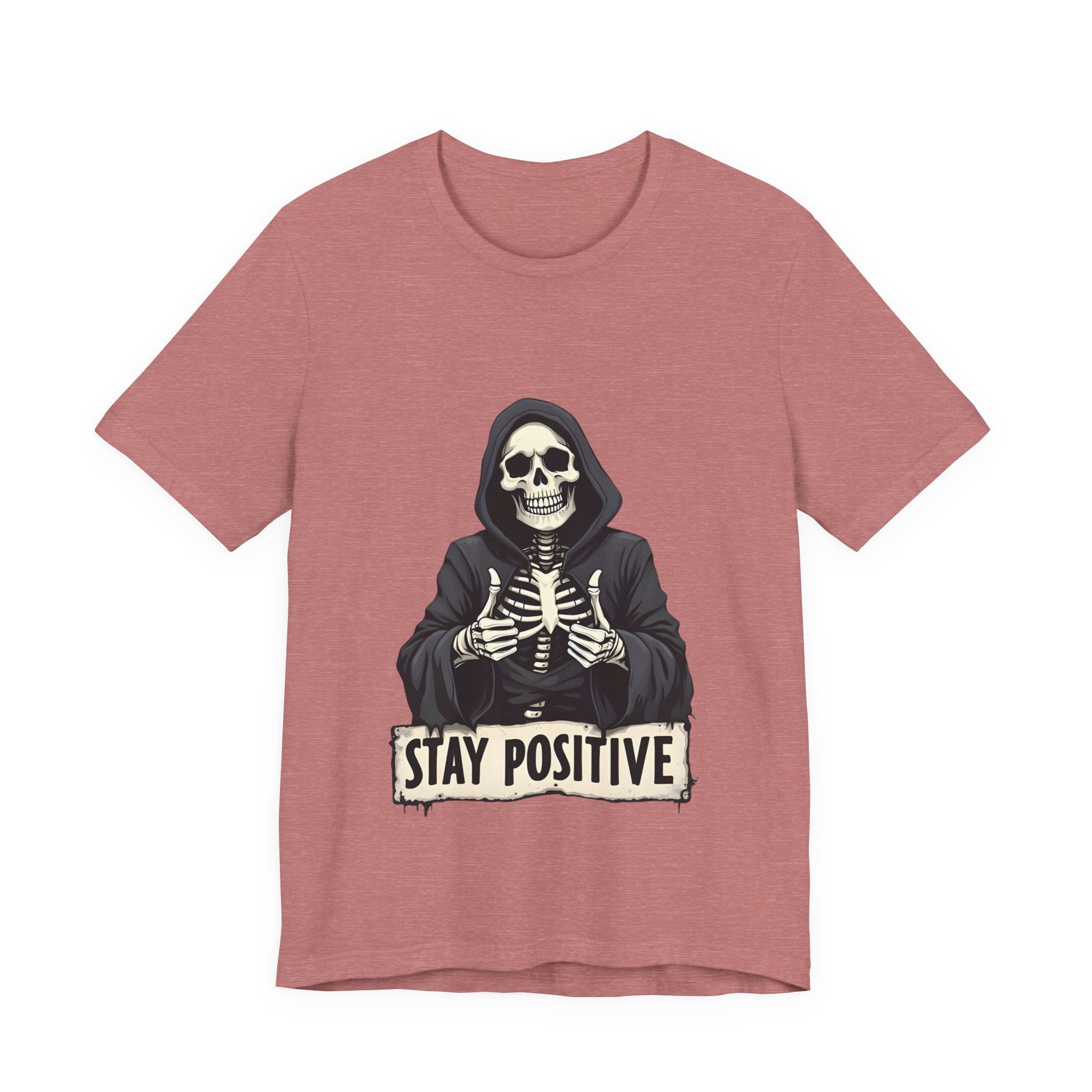 Unisex Skeleton Tee - Stay Positive Graphic T-Shirt, Halloween Apparel, Unique Gift for Friends, Casual Wear, Trendy Graphics