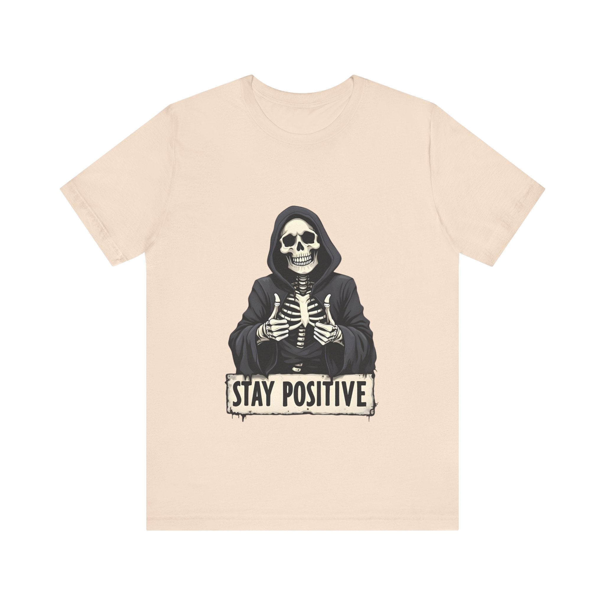 Unisex Skeleton Tee - Stay Positive Graphic T-Shirt, Halloween Apparel, Unique Gift for Friends, Casual Wear, Trendy Graphics