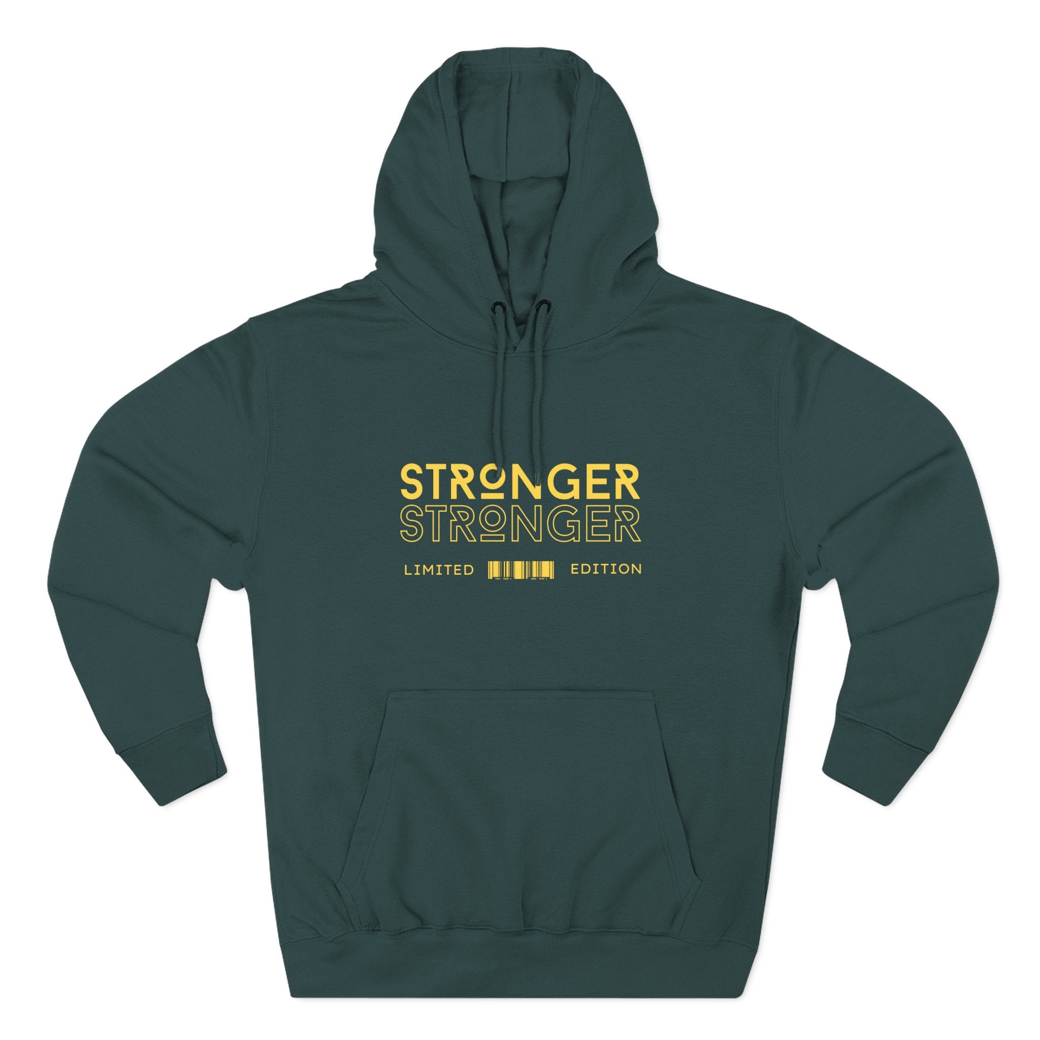 Stronger Stronger Limited Edition Hoodie — Motivational Graphic Fleece Hoodie