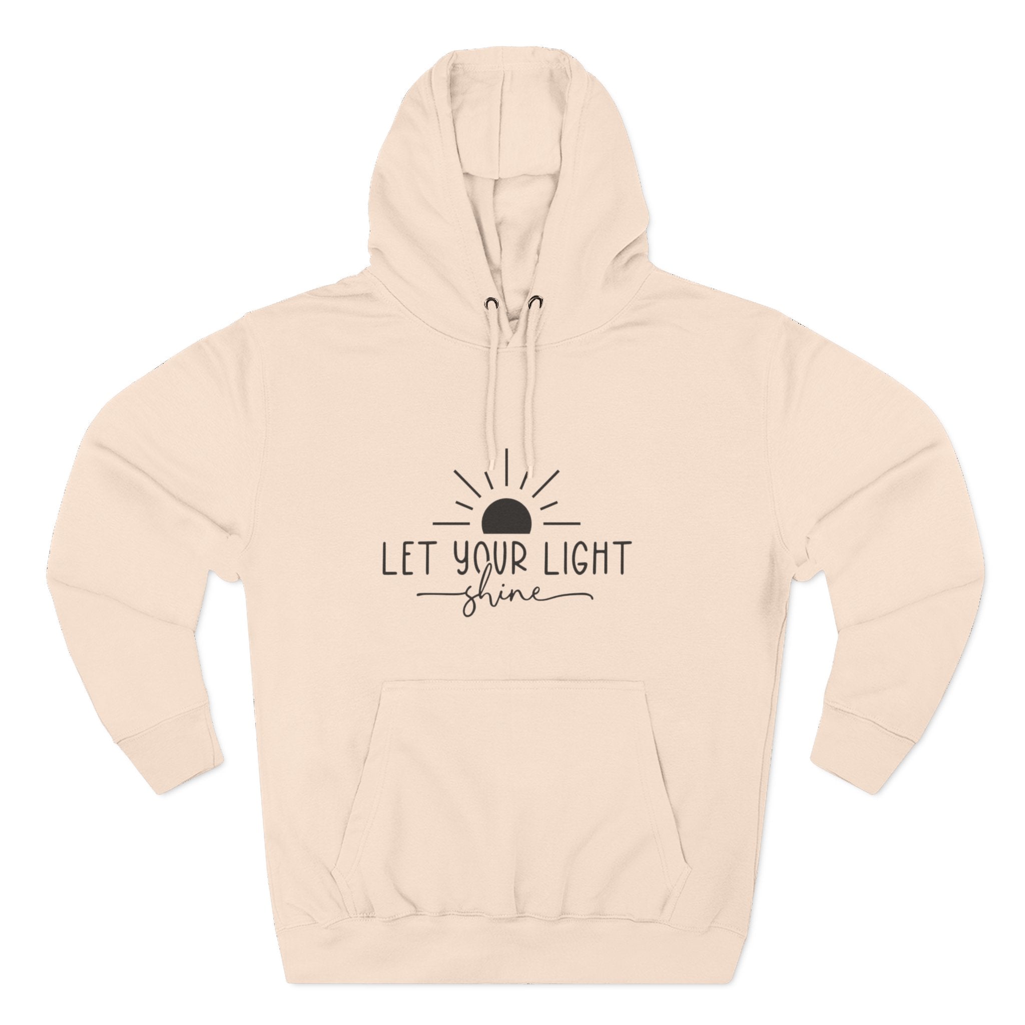 Inspirational Fleece Hoodie - Let Your Light Shine, Cozy Sweatshirt, Motivational Apparel, Perfect Gift for Friends, Self-Care, Fall Outfit