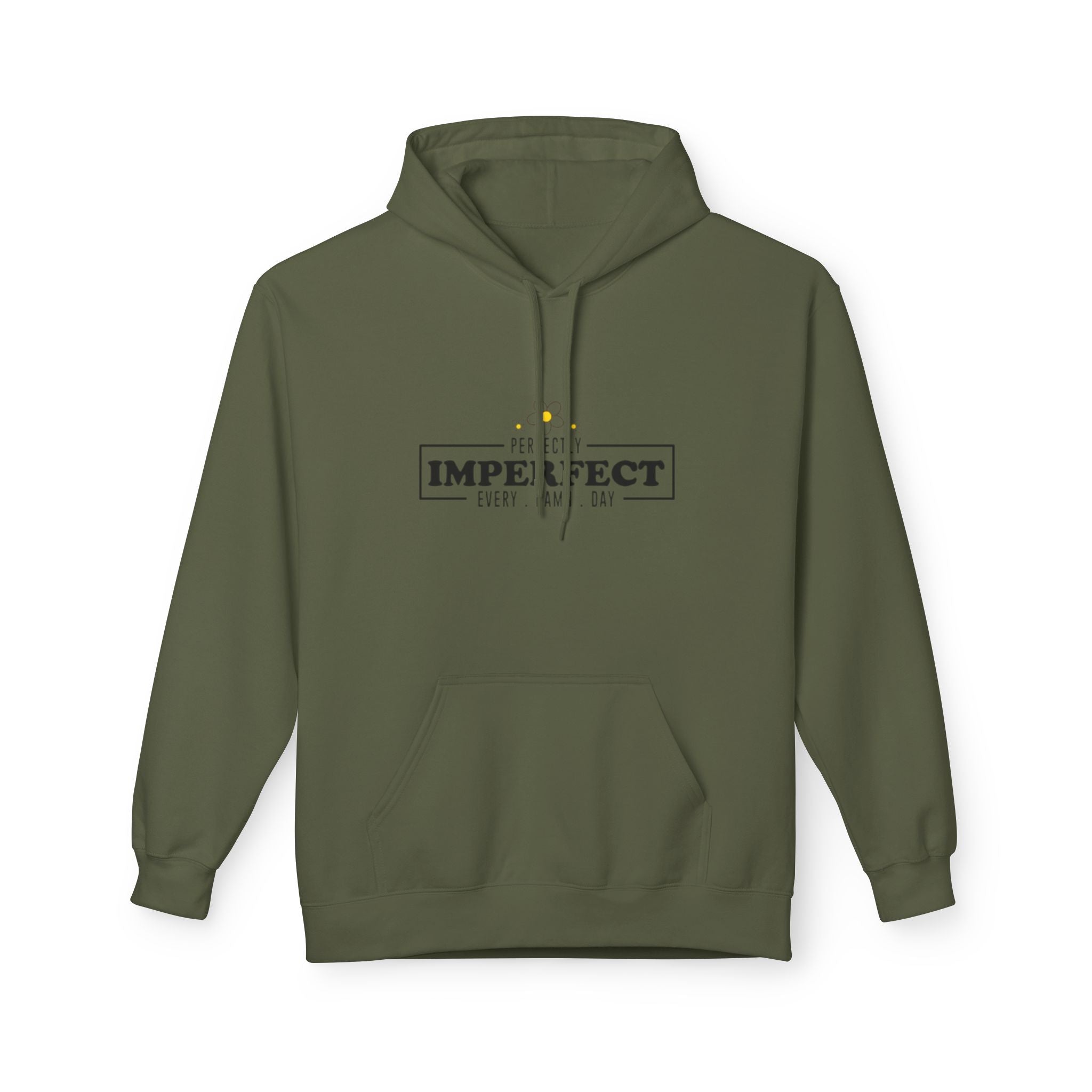 Imperfect Every Day Hoodie — Inspirational Mental Health Comfort Sweatshirt