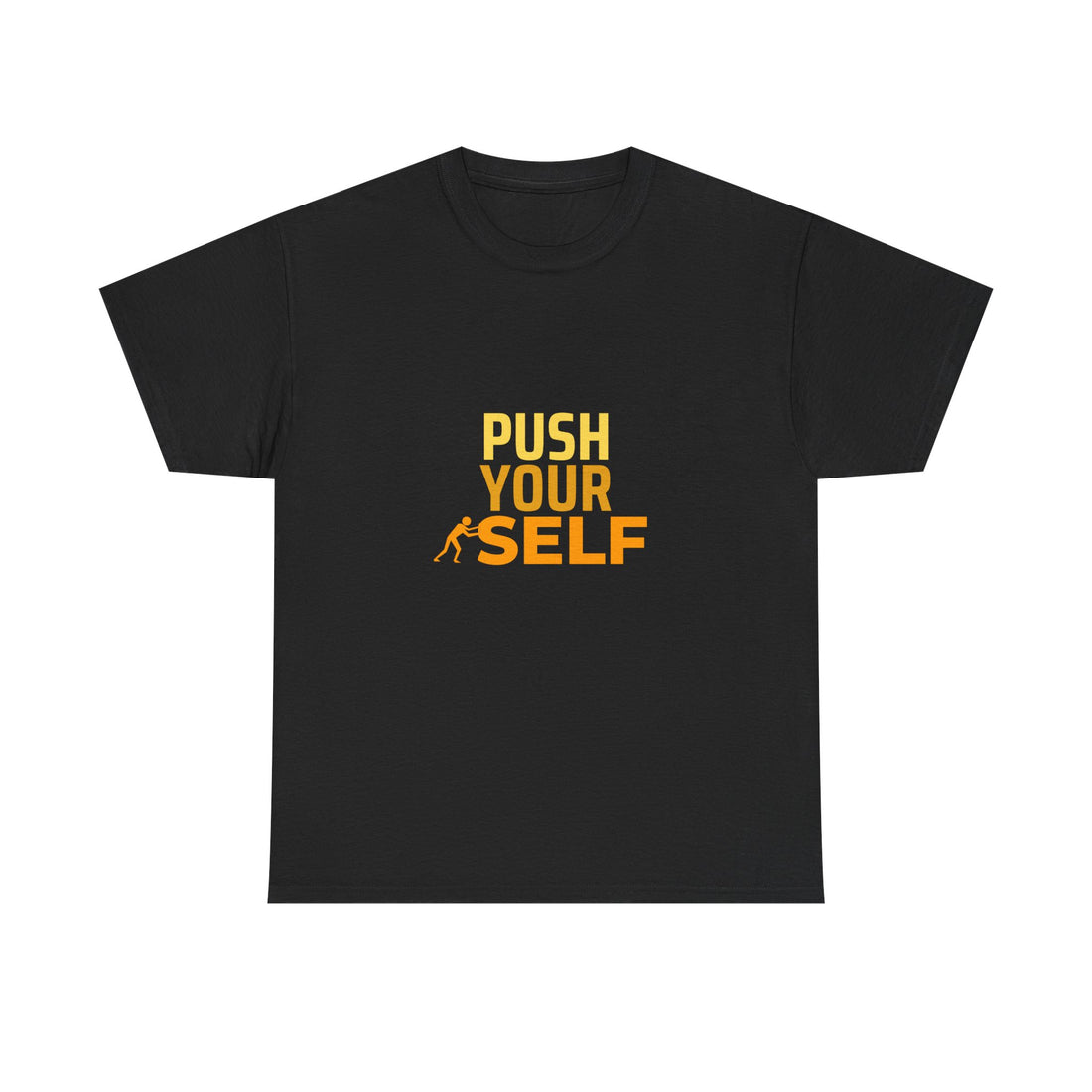 Motivational "Push Your Self" T-Shirt — Fitness Workout Tee
