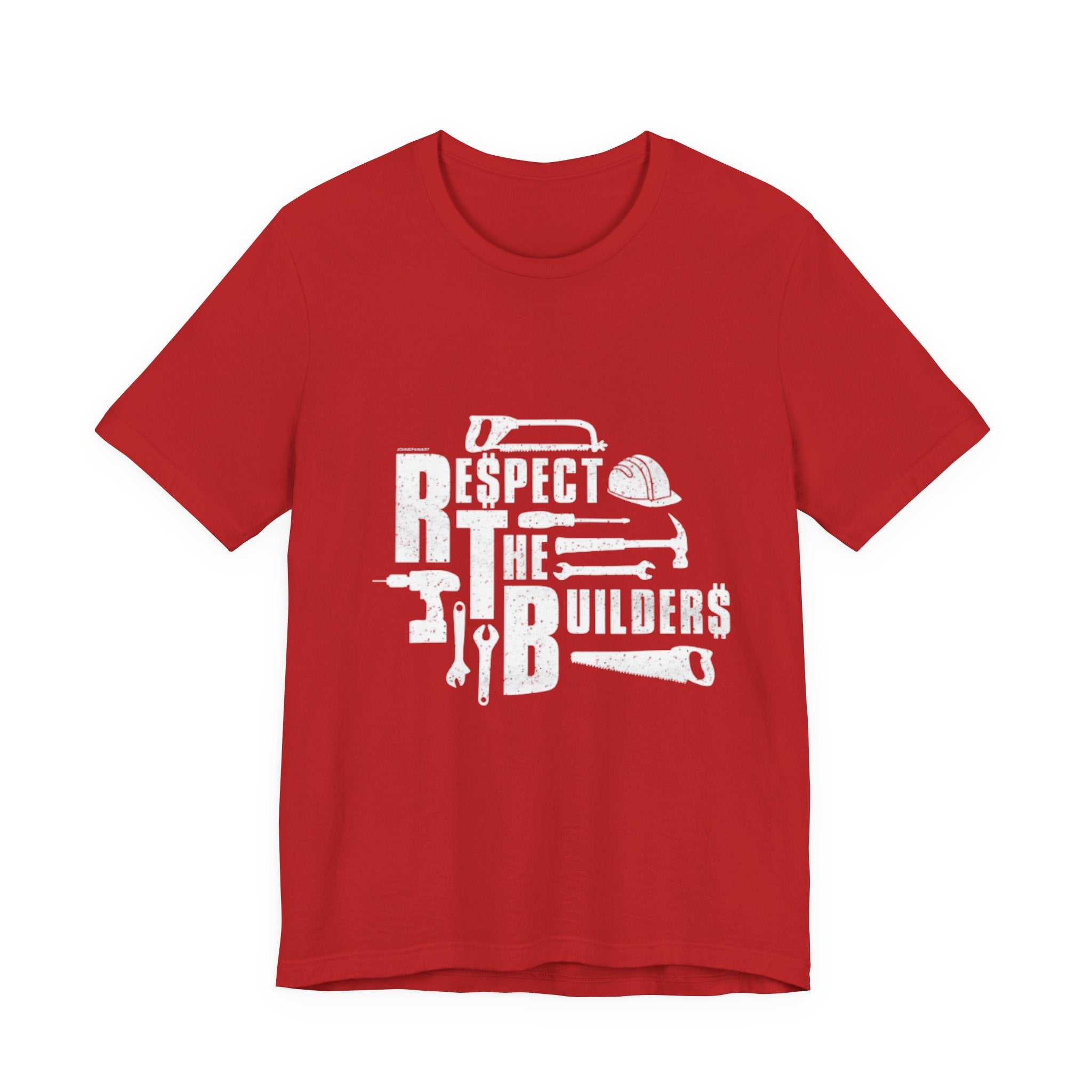 Respect The Builders T-Shirt – Construction Tools Graphic Tee