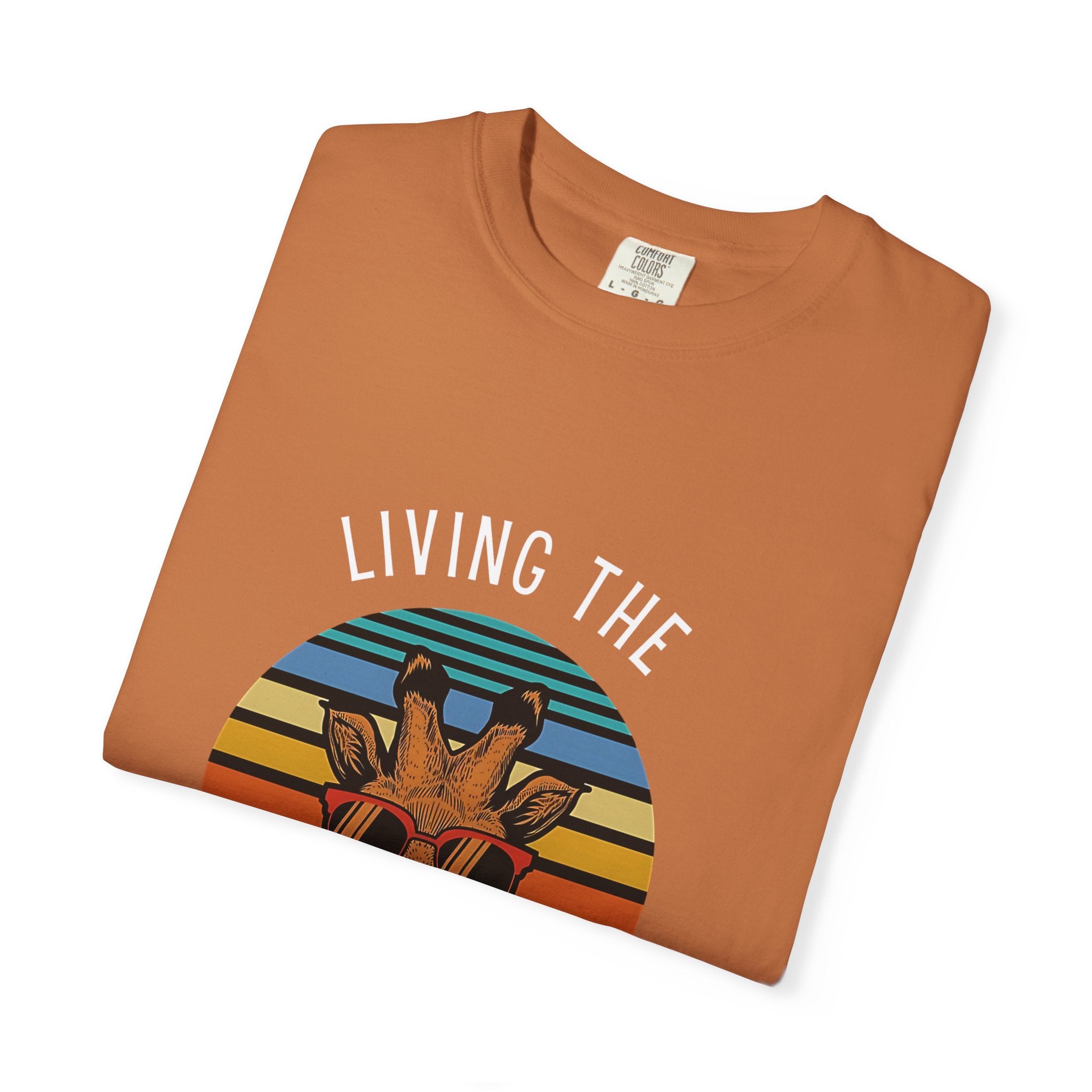 Living The High Life Giraffe T-Shirt | Unisex Garment-Dyed Tee, Trendy Animal Shirt, Birthday Gift, Casual Wear, Summer Style