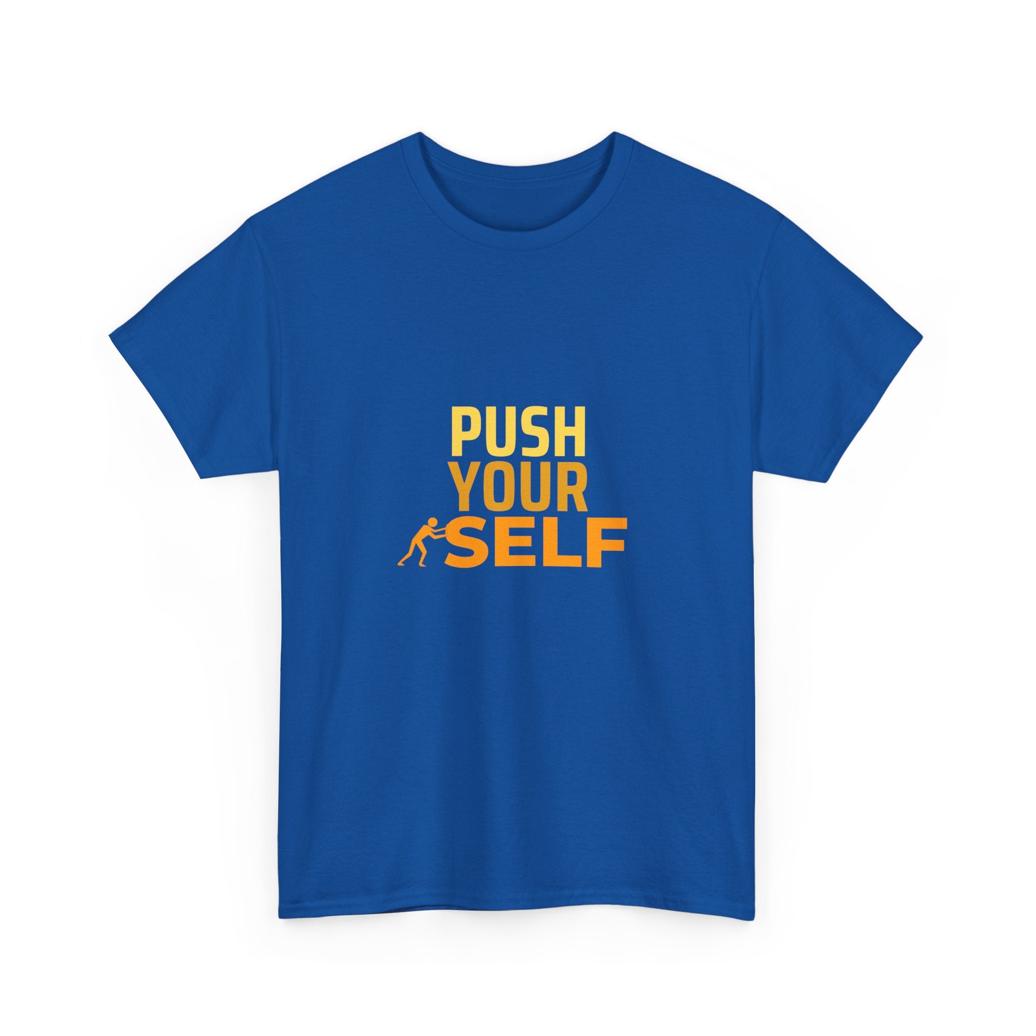 Motivational "Push Your Self" T-Shirt — Fitness Workout Tee