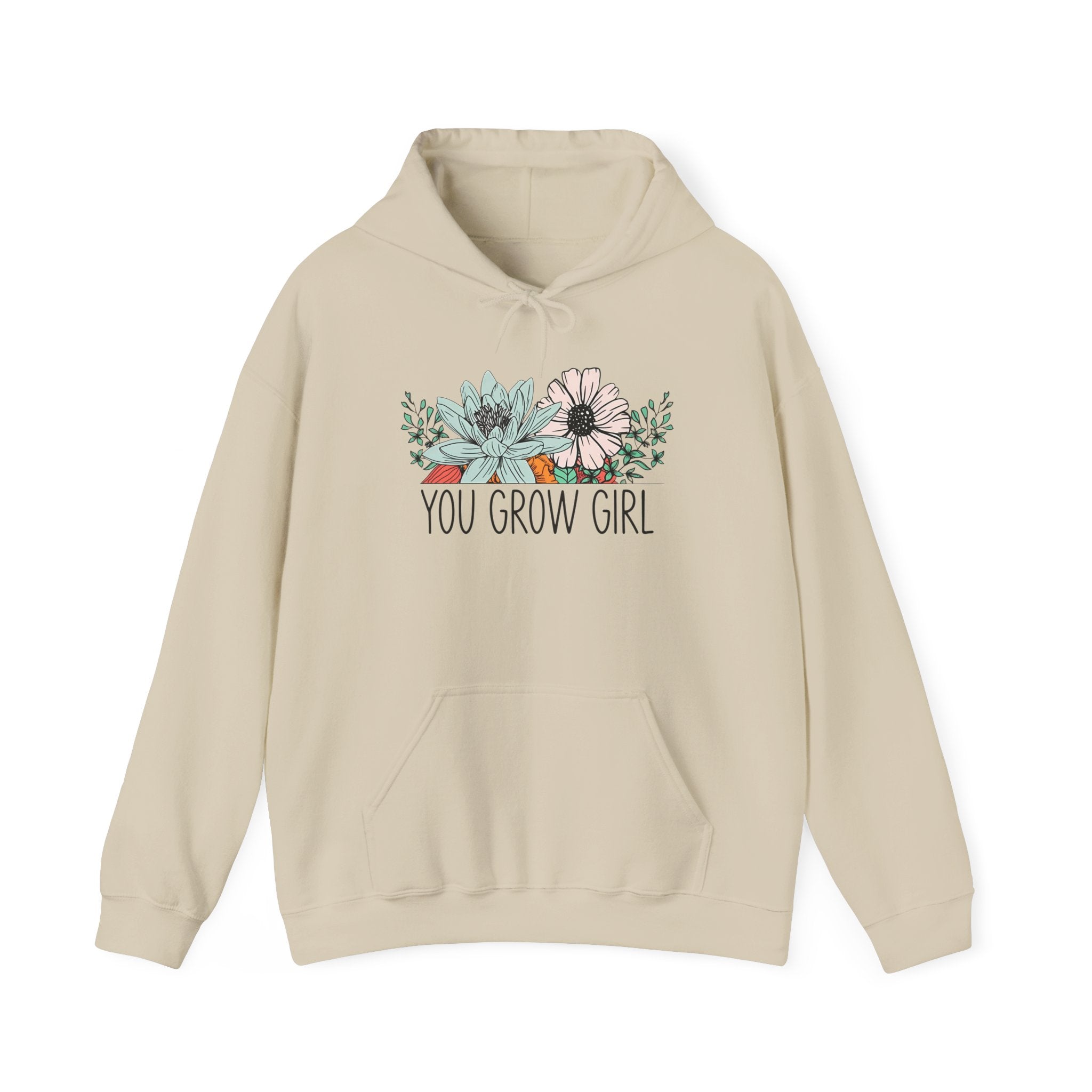 You Grow Girl Sweatshirt, Motivational Hoodie, Floral Sweatshirt, Inspirational Gift for Her, Spring Fashion Casual Wear