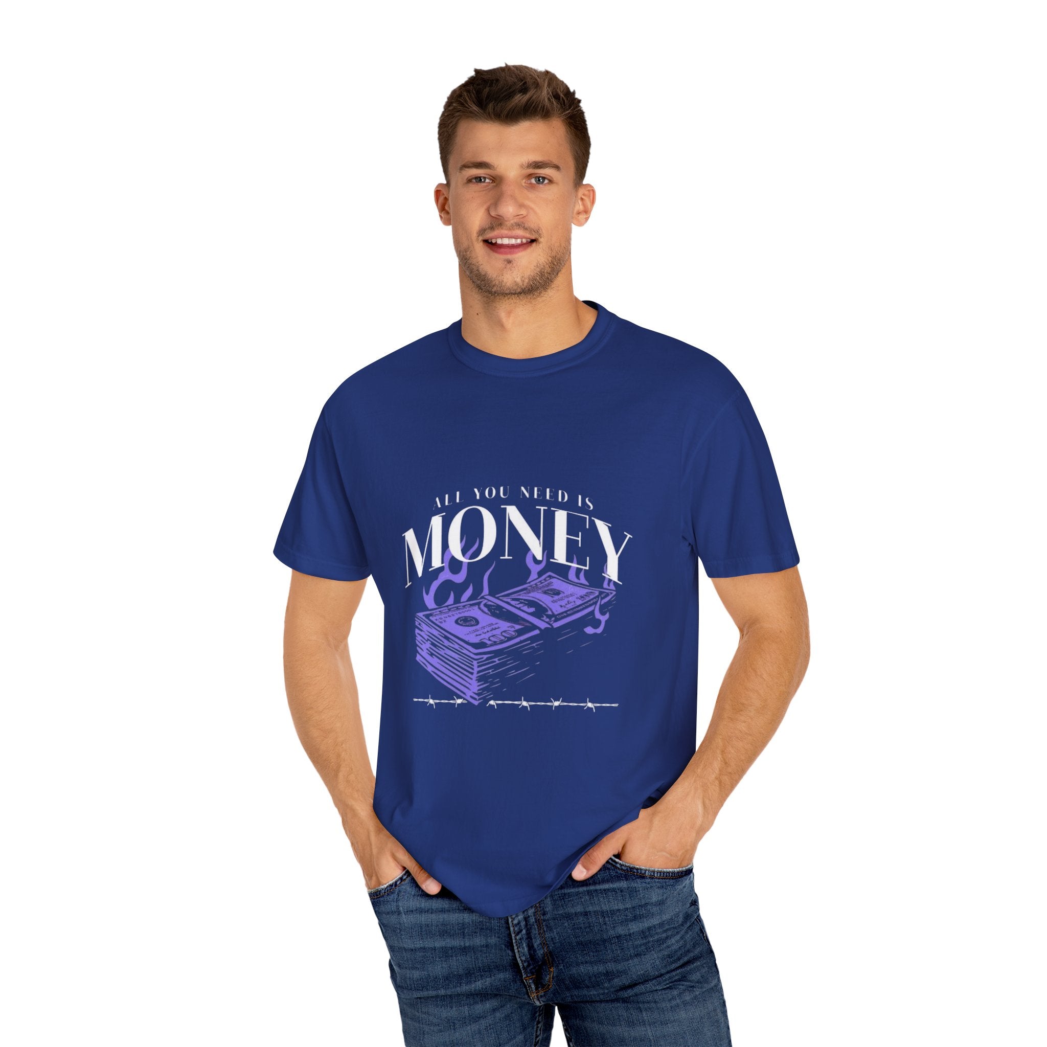 All You Need is Money T-Shirt, Motivational Tee, Unisex Graphic Shirt, Casual Wear, Gift for Entrepreneurs, Money Lover Apparel