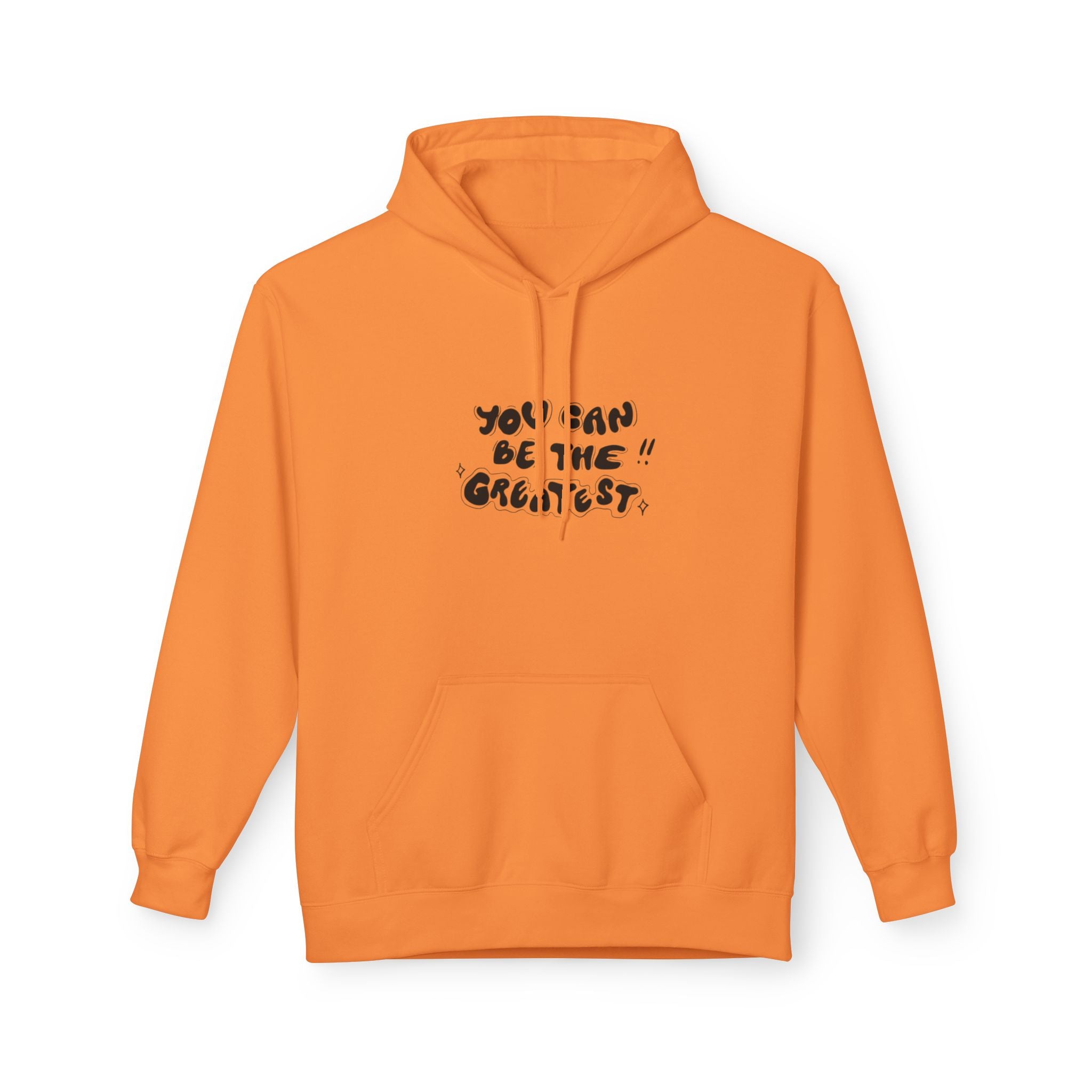 Inspirational "You Can Be the Greatest" Hoodie