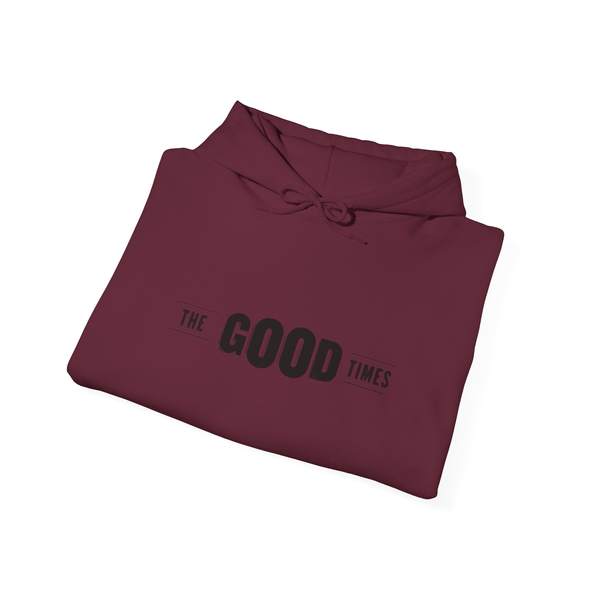 The Good Times Hoodie — Minimal Retro Slogan Pullover