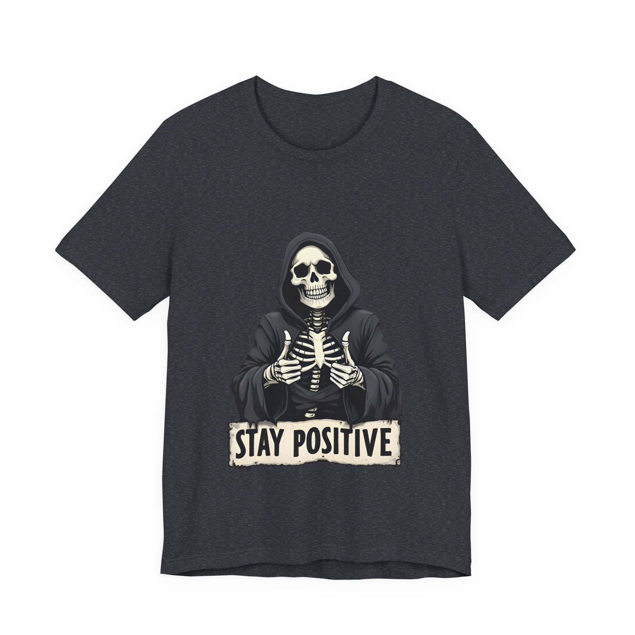 Unisex Skeleton Tee - Stay Positive Graphic T-Shirt, Halloween Apparel, Unique Gift for Friends, Casual Wear, Trendy Graphics