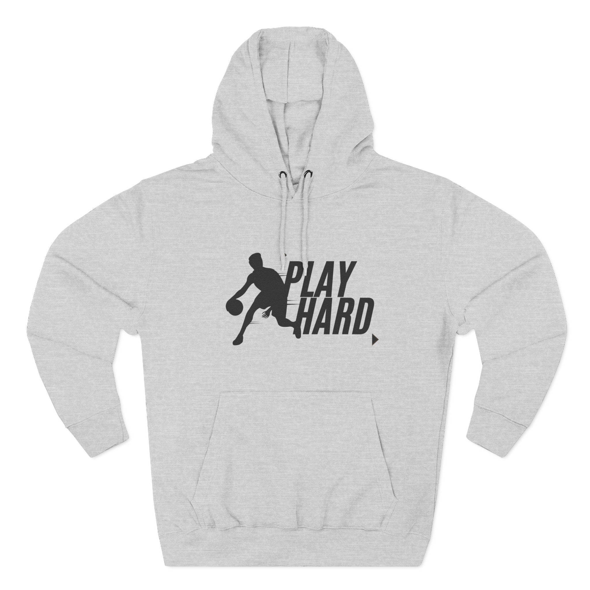 Play Hard Basketball Hoodie - Athletic Sportswear Pullover