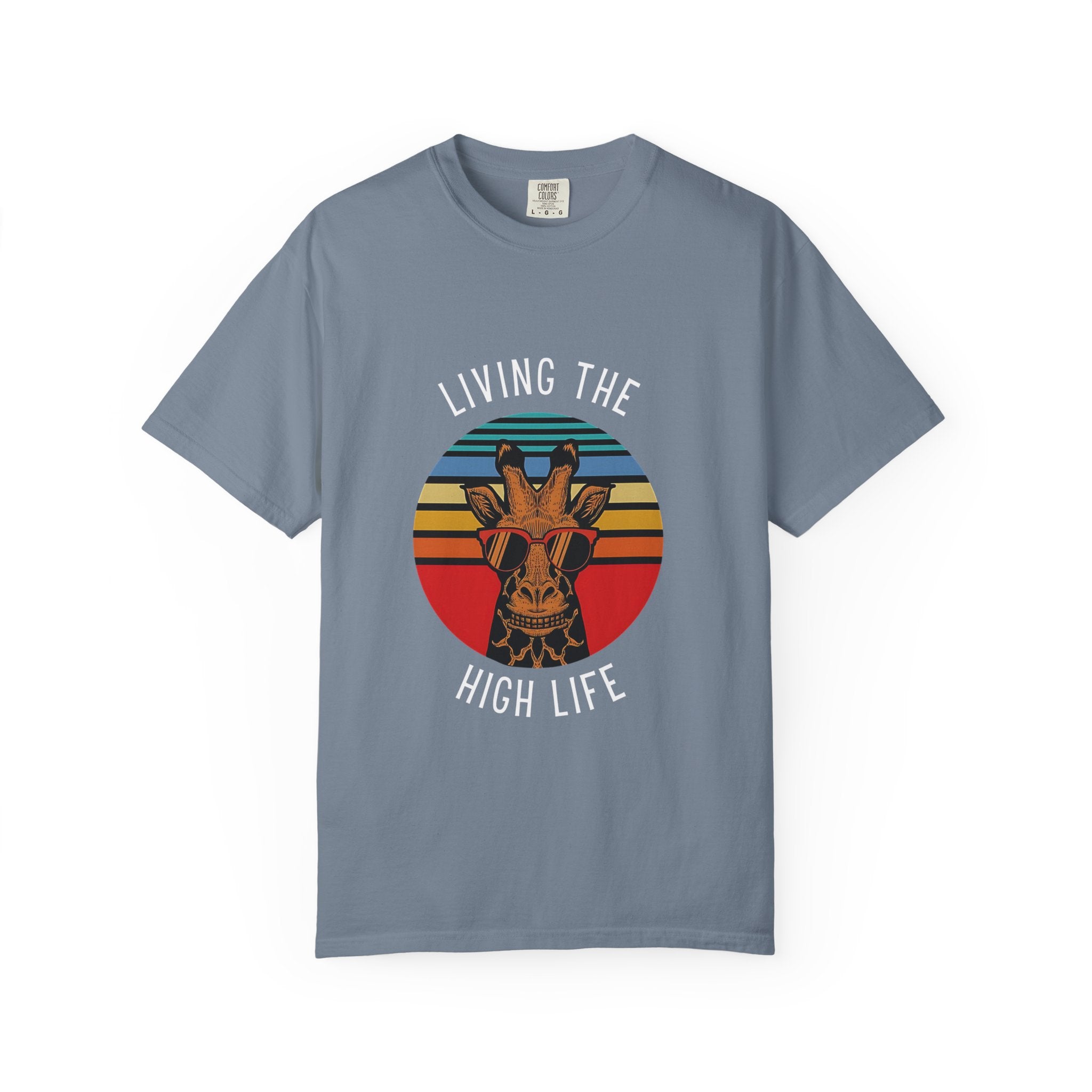Living The High Life Giraffe T-Shirt | Unisex Garment-Dyed Tee, Trendy Animal Shirt, Birthday Gift, Casual Wear, Summer Style