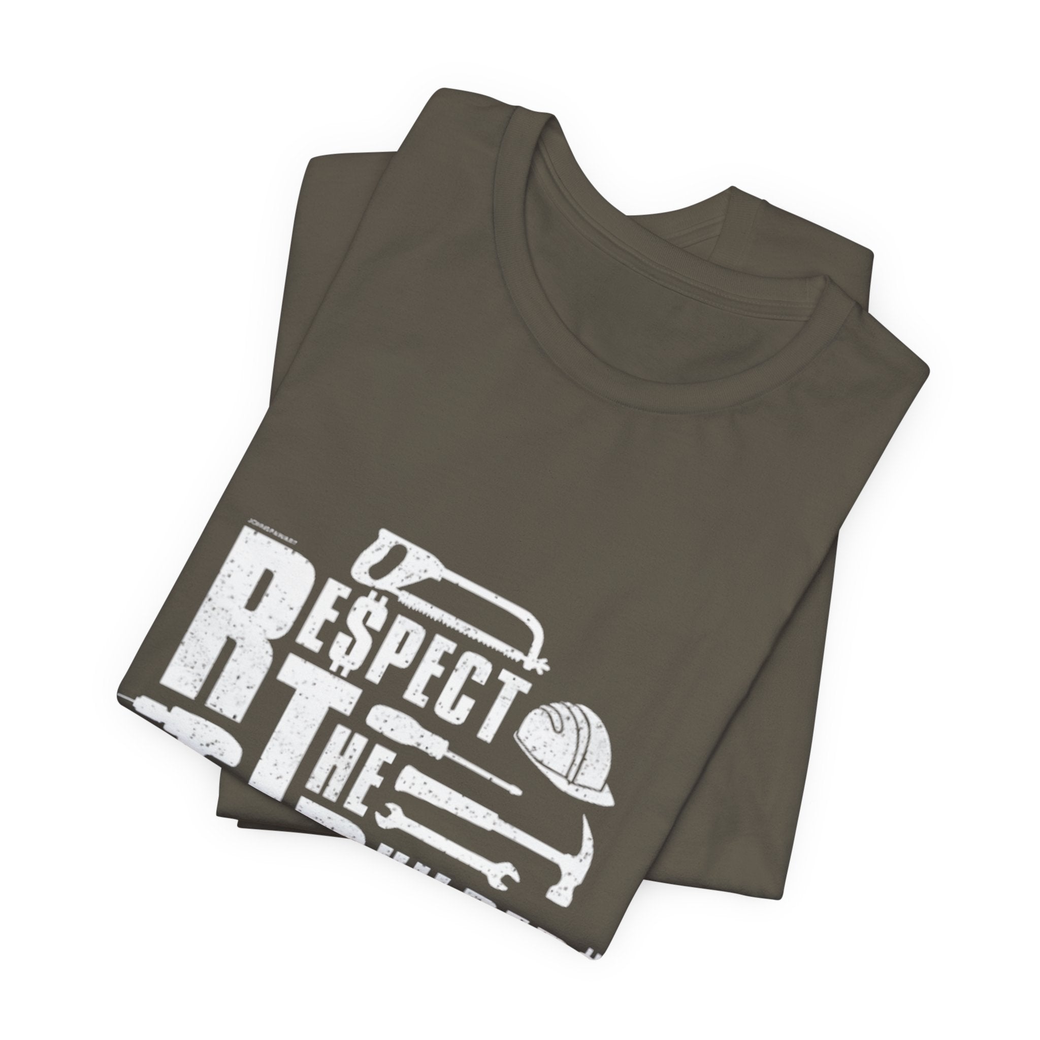 Respect The Builders T-Shirt – Construction Tools Graphic Tee