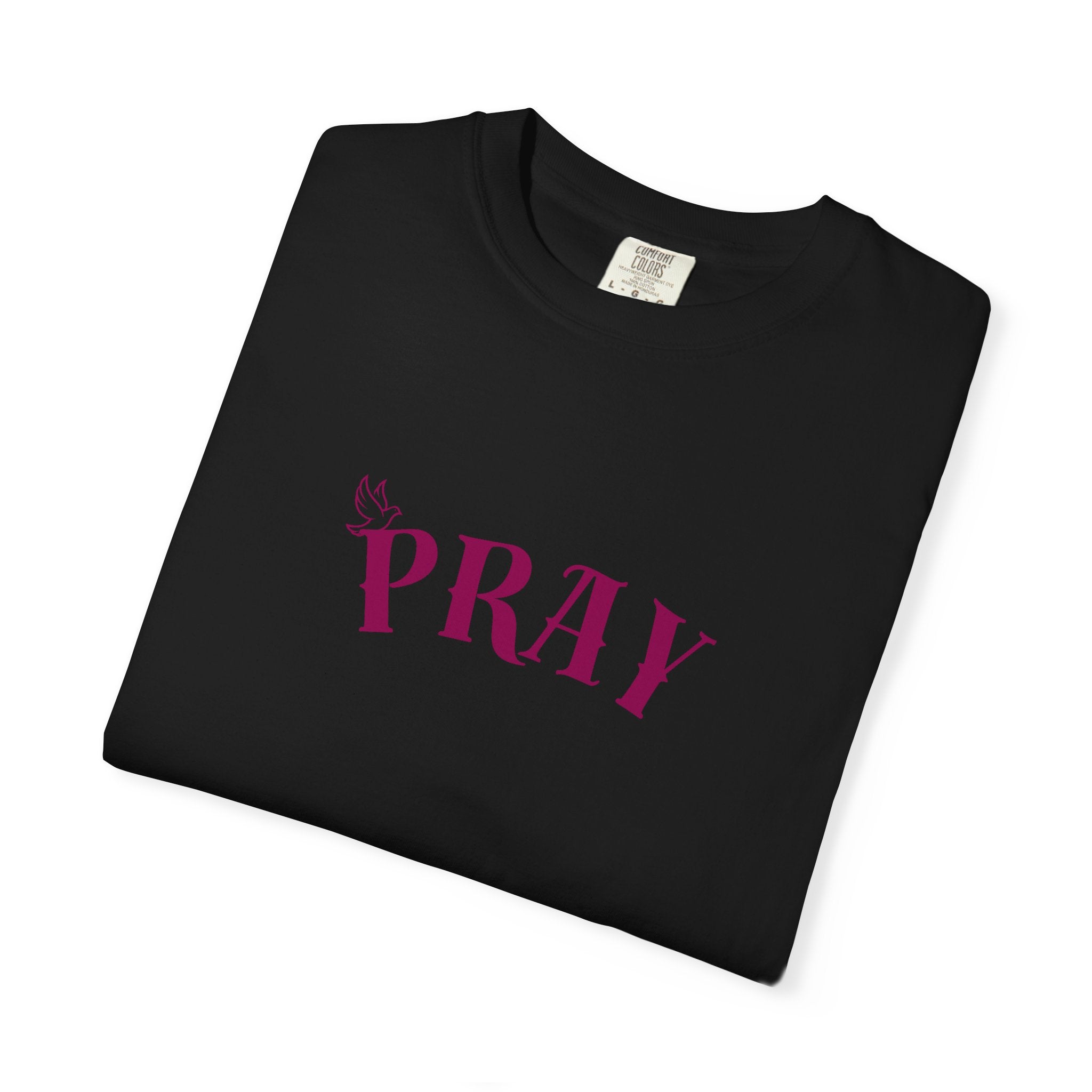 Pray Graphic T-Shirt — "Pray" Front & Praying Hands Back Spiritual Tee