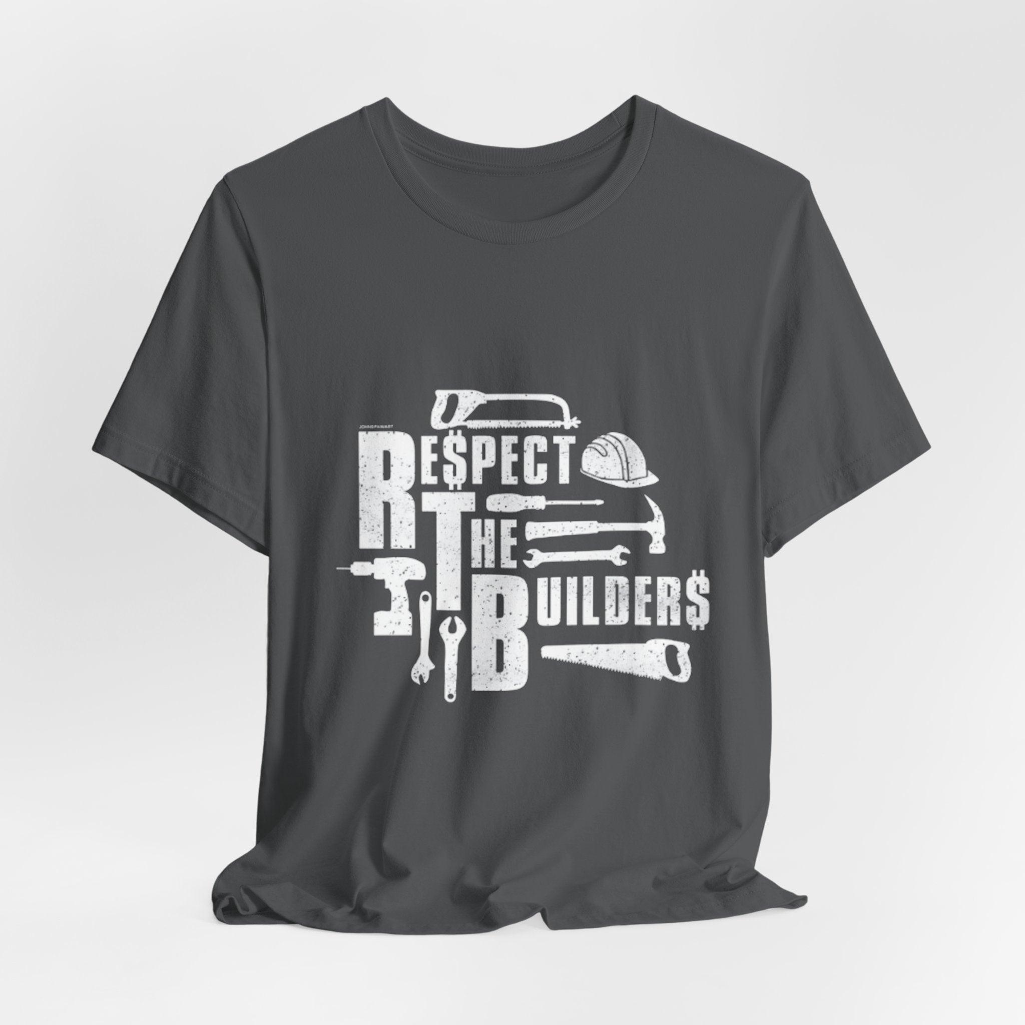 Respect The Builders T-Shirt – Construction Tools Graphic Tee